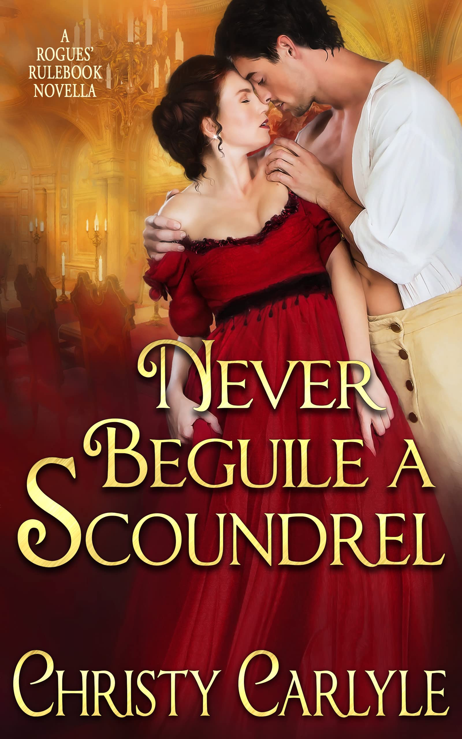 Never Beguile a Scoundrel book cover
