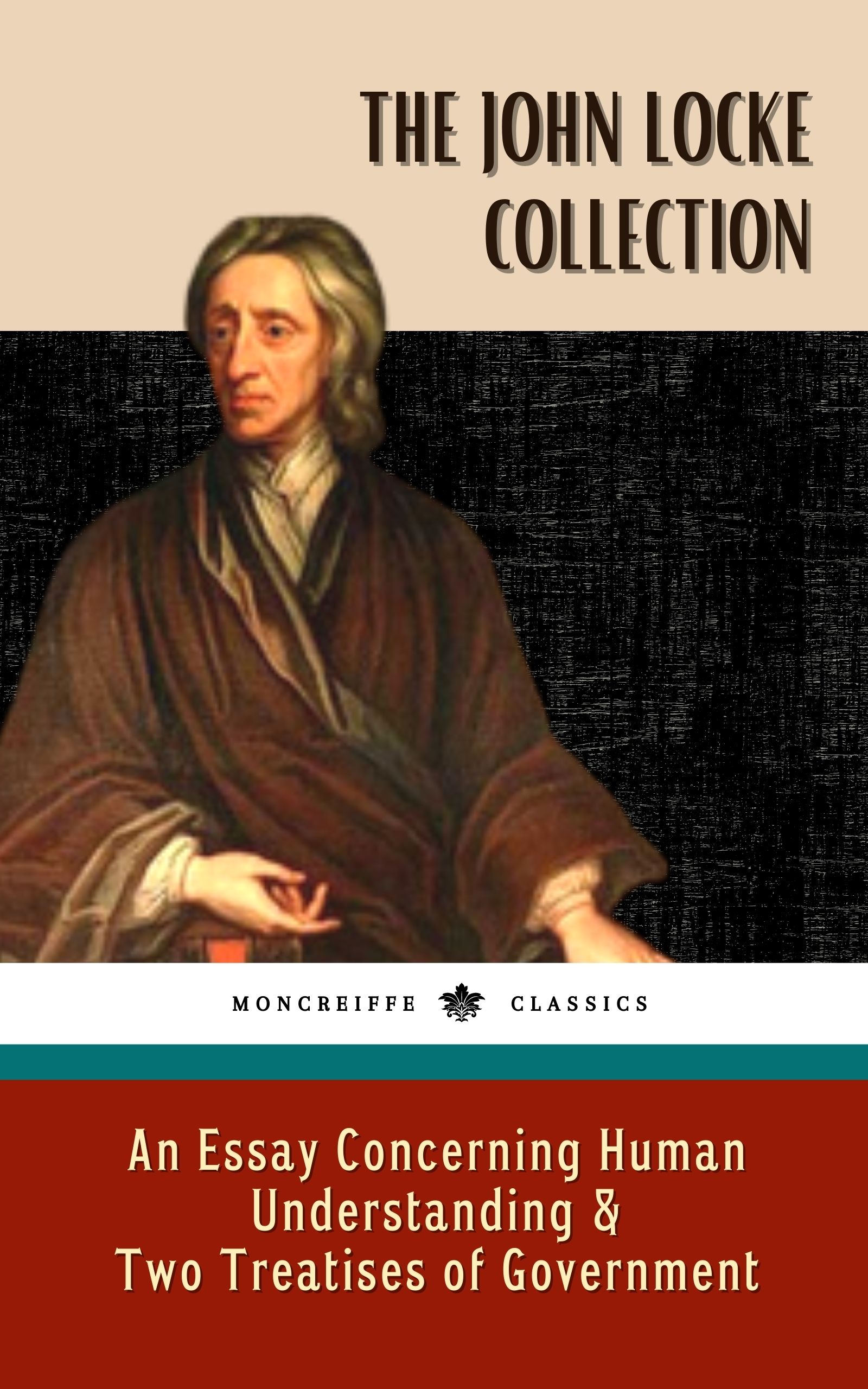 The John Locke Collection An Essay Concerning Human Understanding