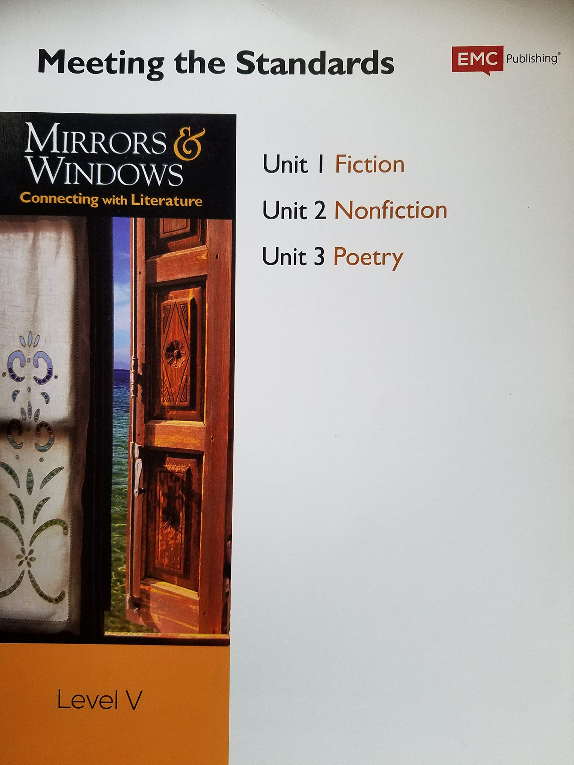 Mirrors and Windows Connecting with Literature, Meeting the Standards