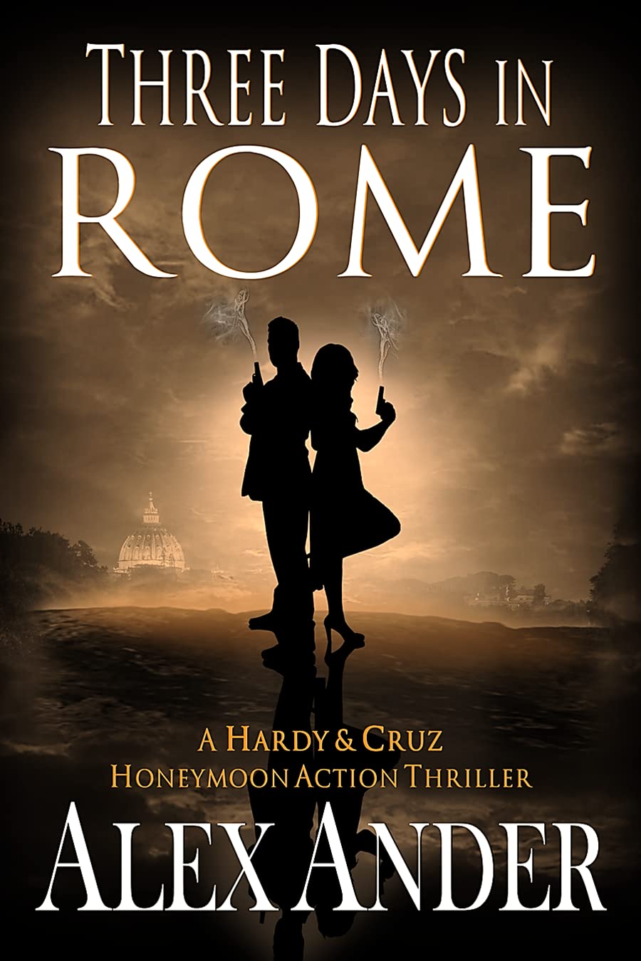 Three Days in Rome (Aaron Hardy 12) by Alex Ander Goodreads
