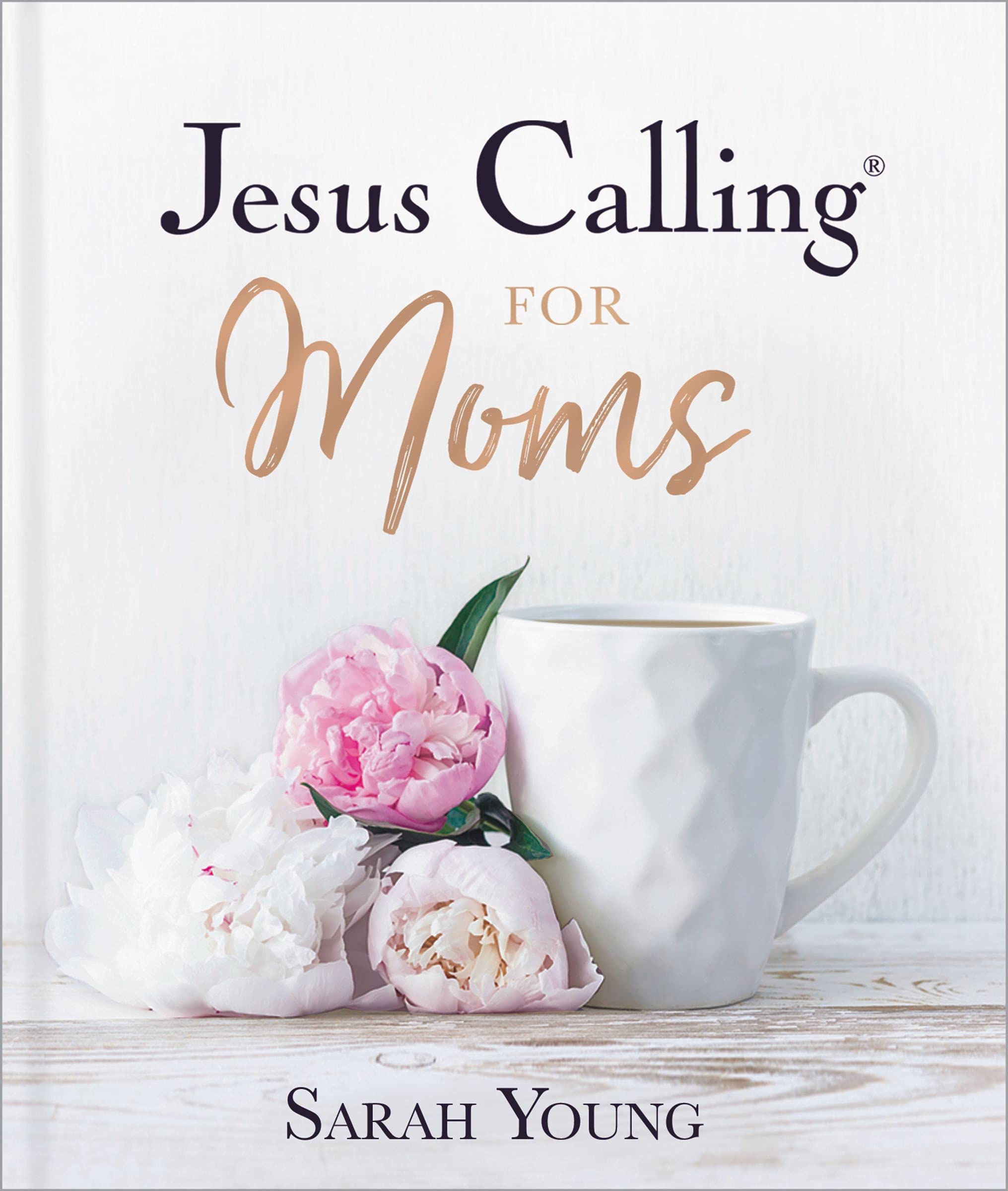 Jesus Calling for Moms, with Full Scriptures: Devotions for Strength, Comfort, and Encouragement (A 50-Day Devotional) - The Perfect Christian Gifts for Women