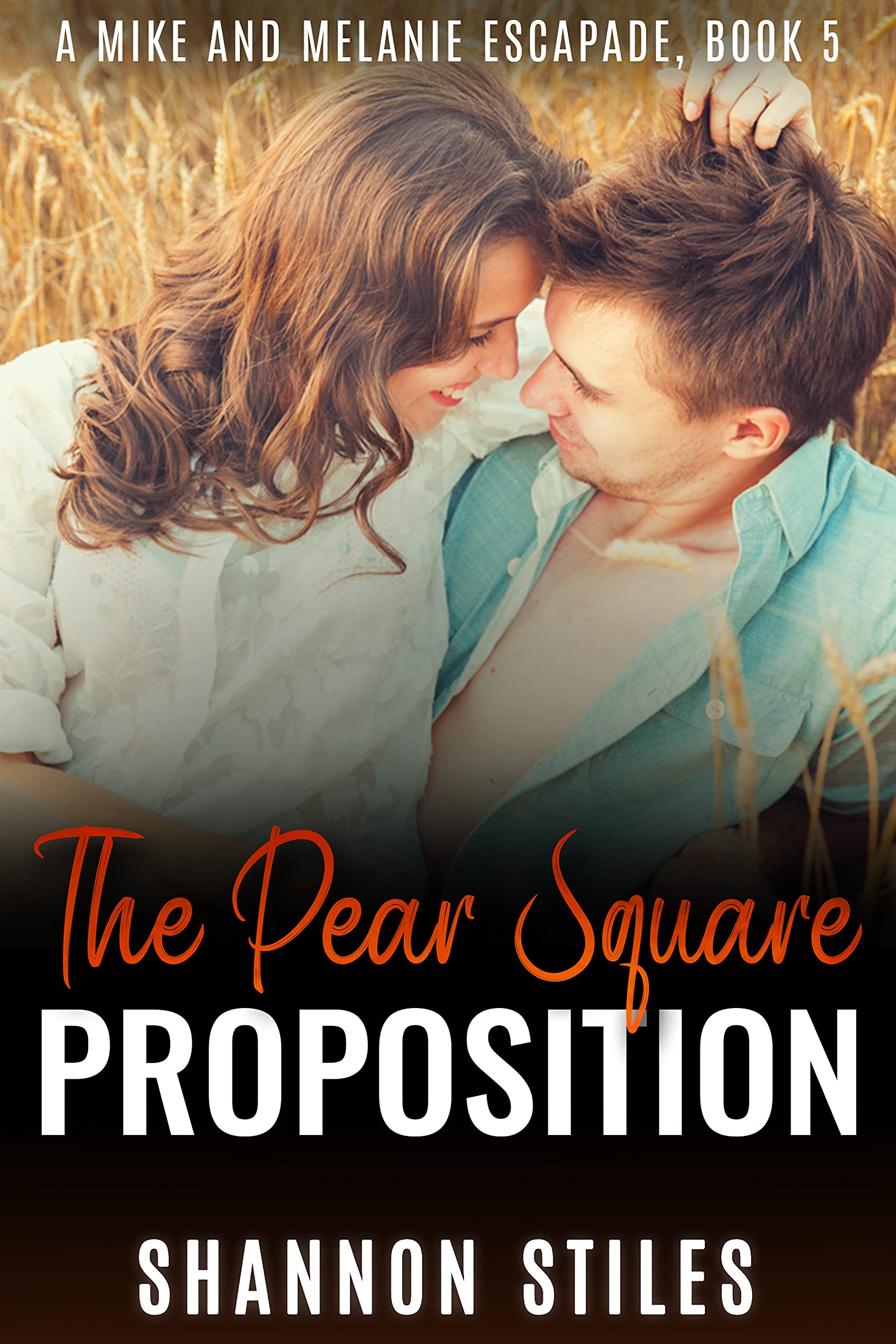 The Pear Square Proposition: A sexy, steamy, red-hot, nasty, filthy, stand-alone, swinger's adventure