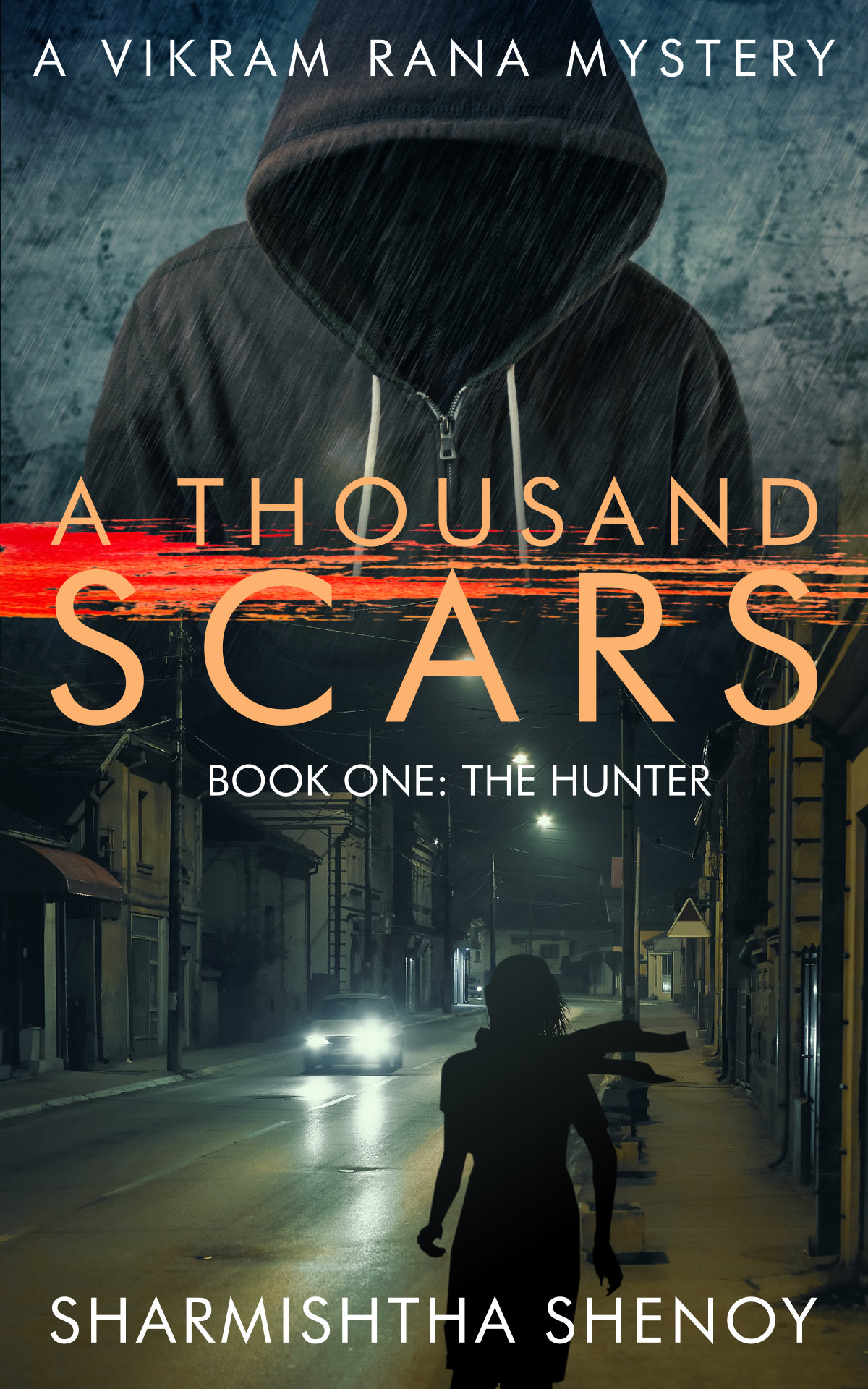 A Thousand Scars - Book 1 : The Hunter