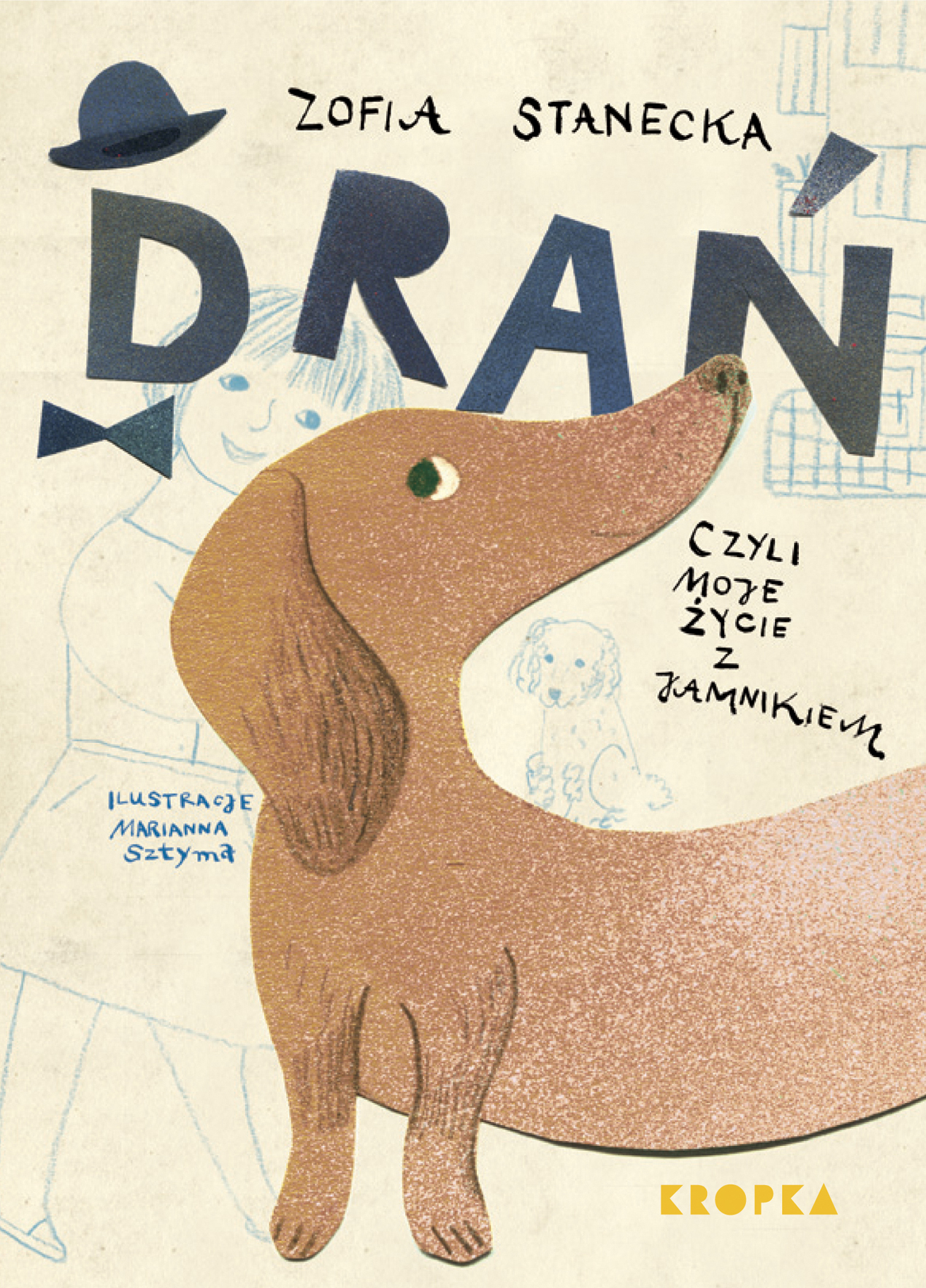 Drań, czyli moje życie z jamnikiem book cover