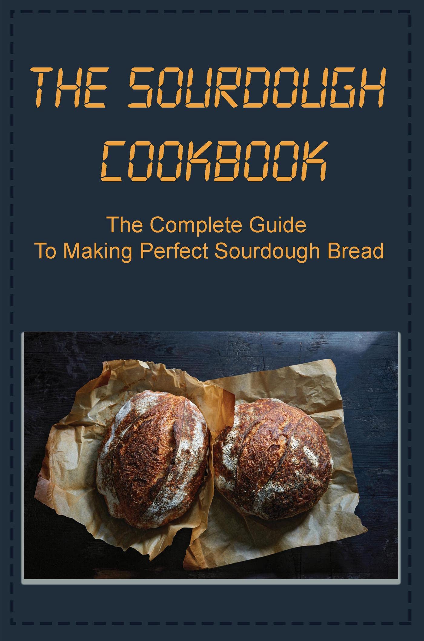 SOURDOUGH BREAD COOKBOOK NEARBY visual data 8