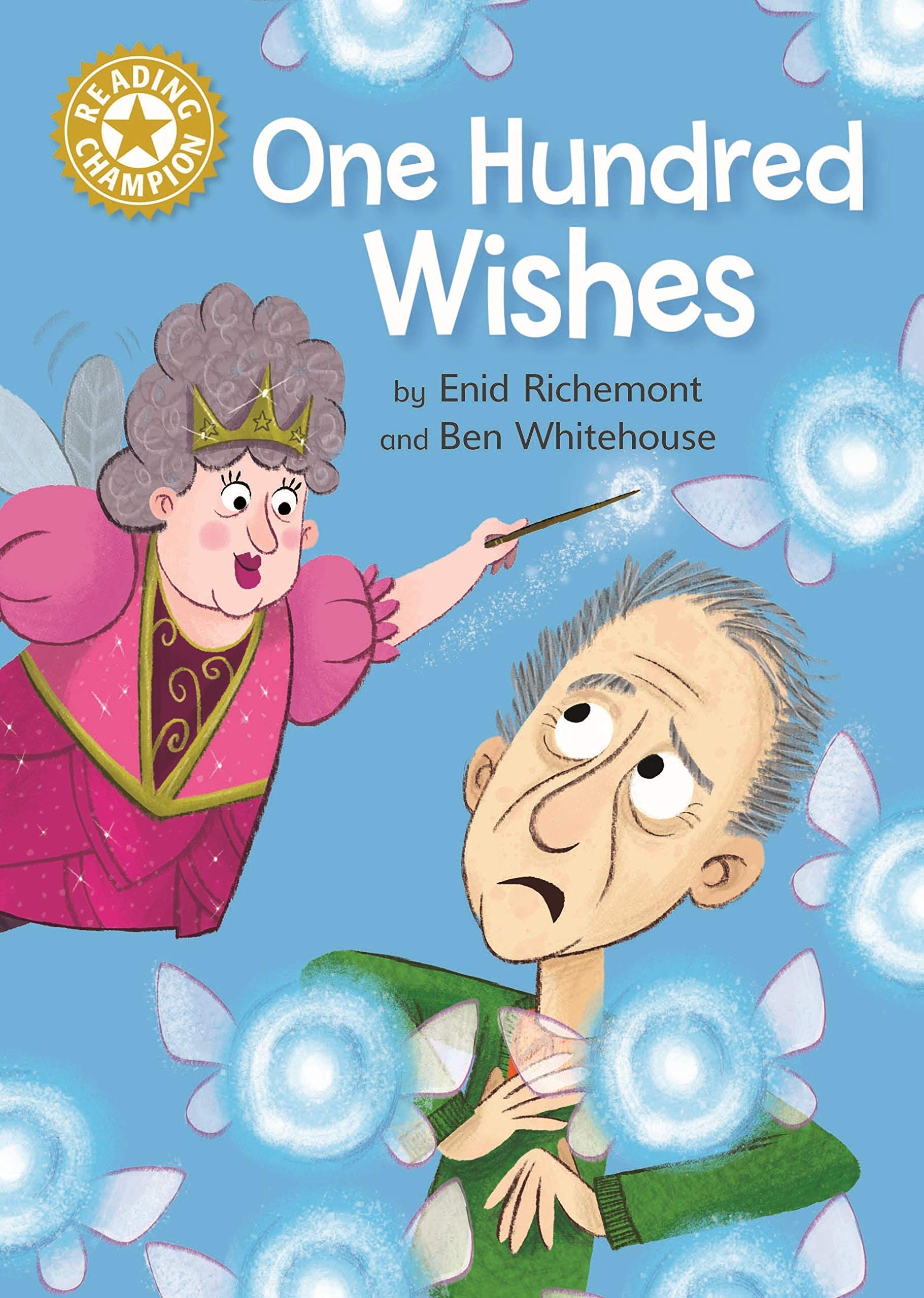 One Hundred Wishes: Independent Reading Gold 9