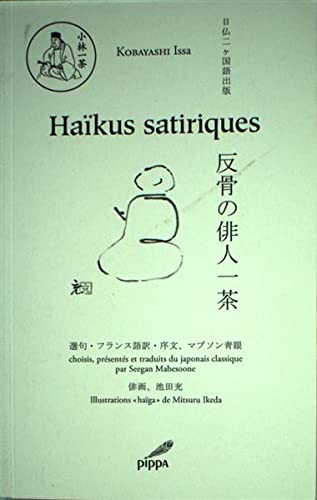 Haikus satiriques by Issa Kobayashi | Goodreads