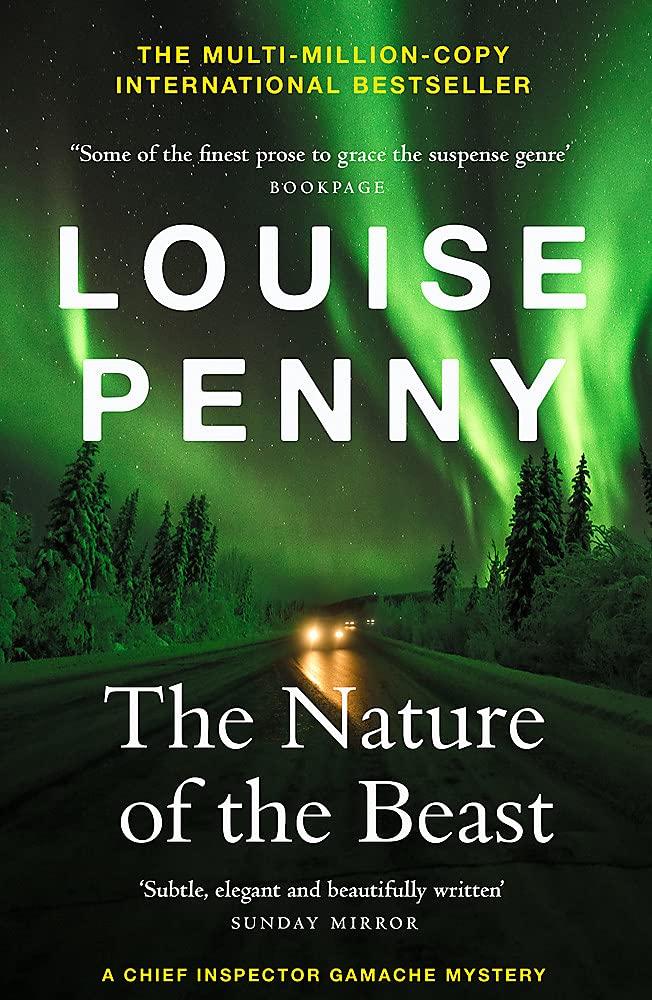 The Nature of the Beast (Chief Inspector Gamache #11)