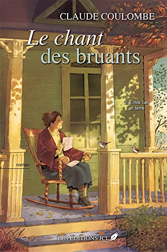 Entre ciel et terre (Le chant des bruants t. 2)