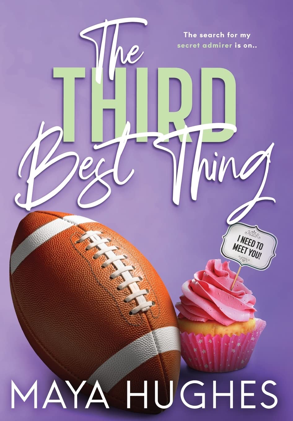 The Third Best Thing (Fulton U, #3)