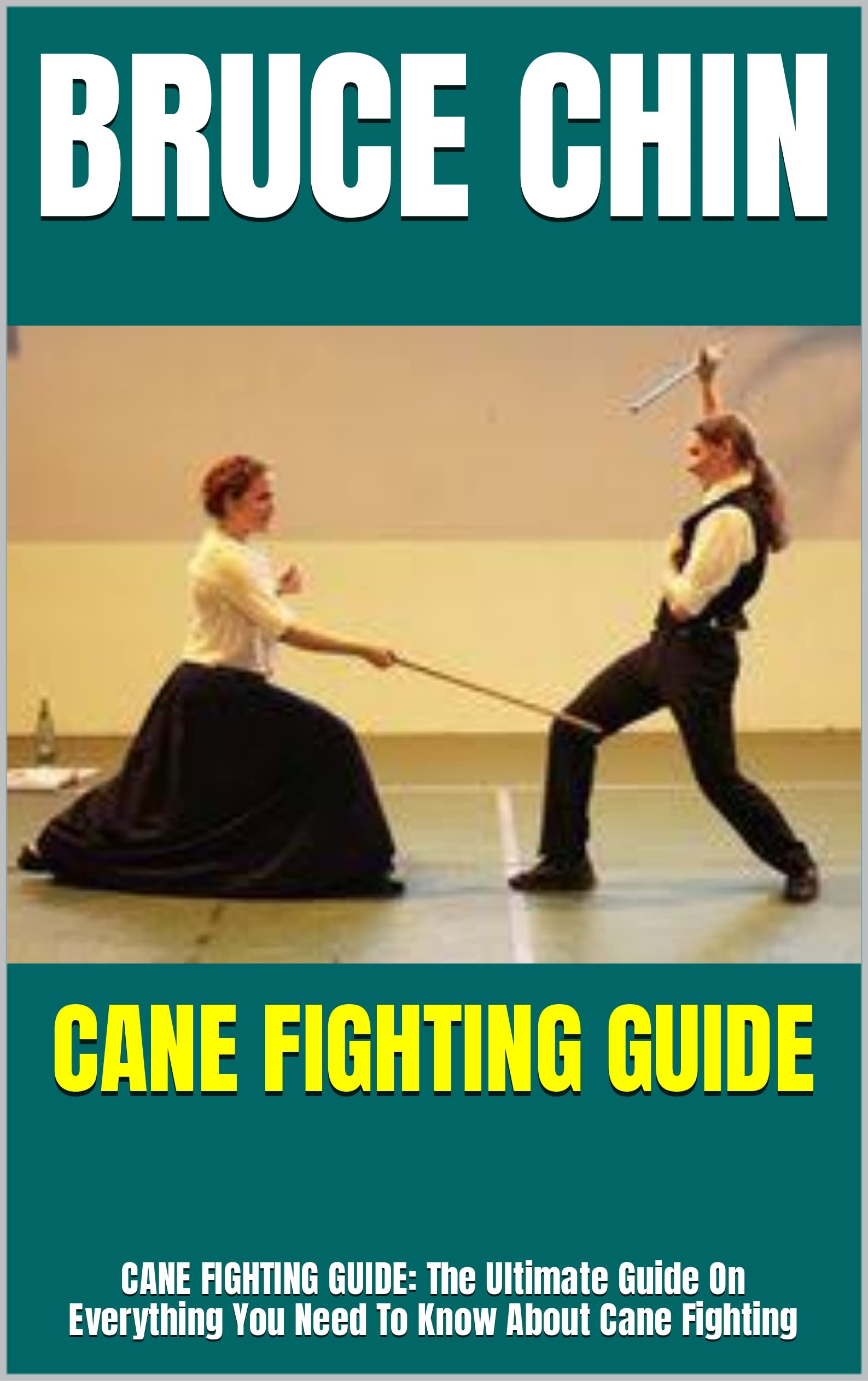 CANE FIGHTING GUIDE CANE FIGHTING GUIDE The Ultimate Guide On