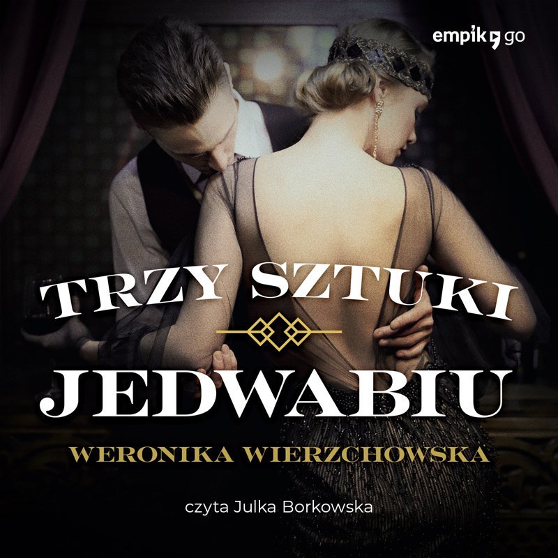 Trzy sztuki jedwabiu