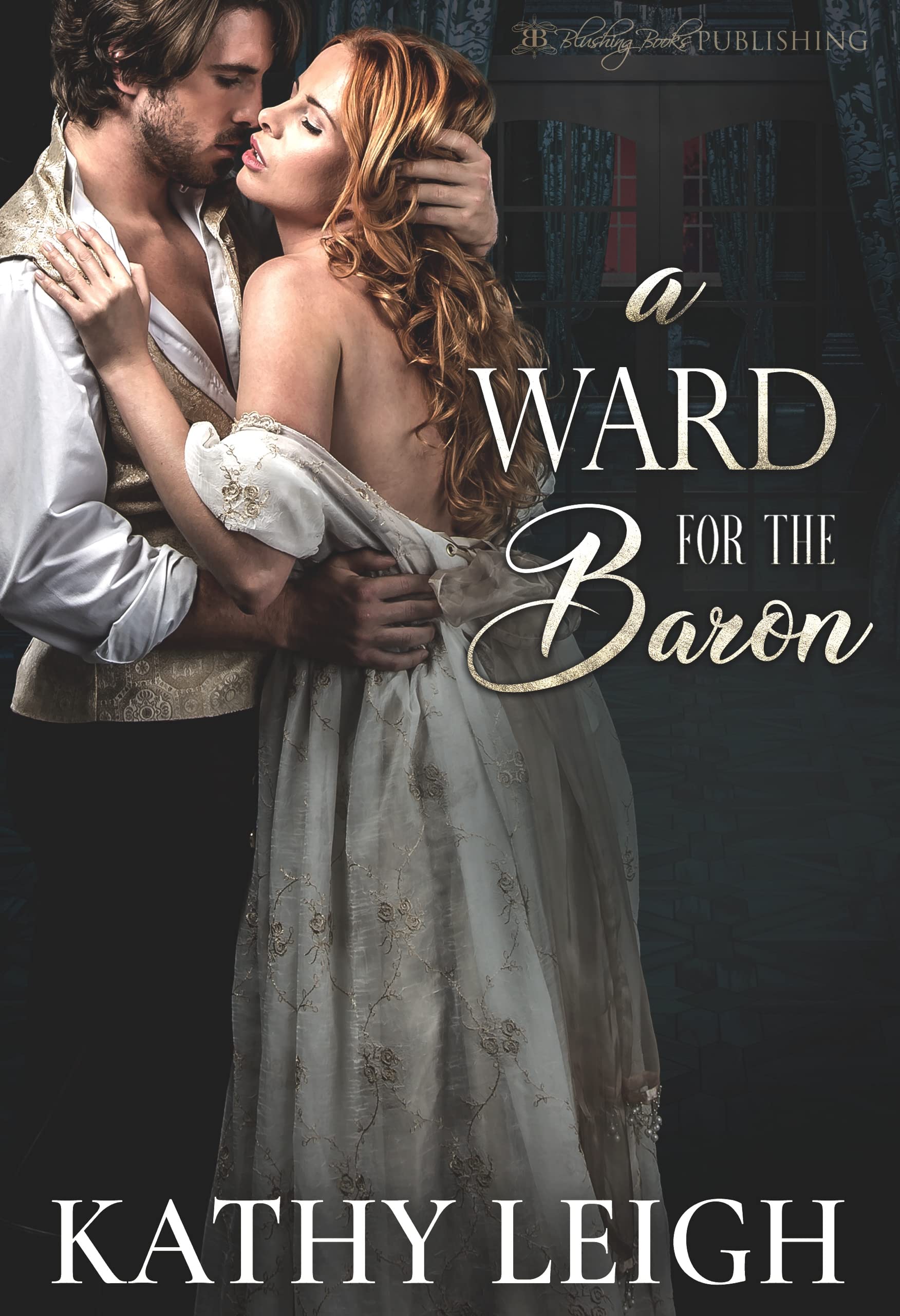 A Ward for the Baron: A Spicy Menage Regency Romance