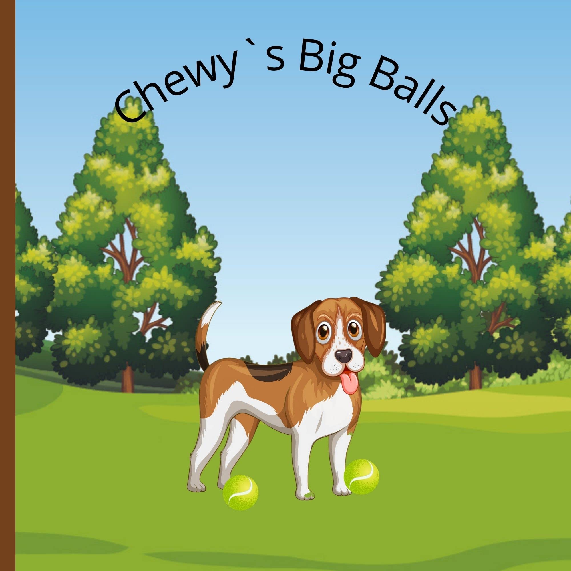 Chewy`s Big Balls: