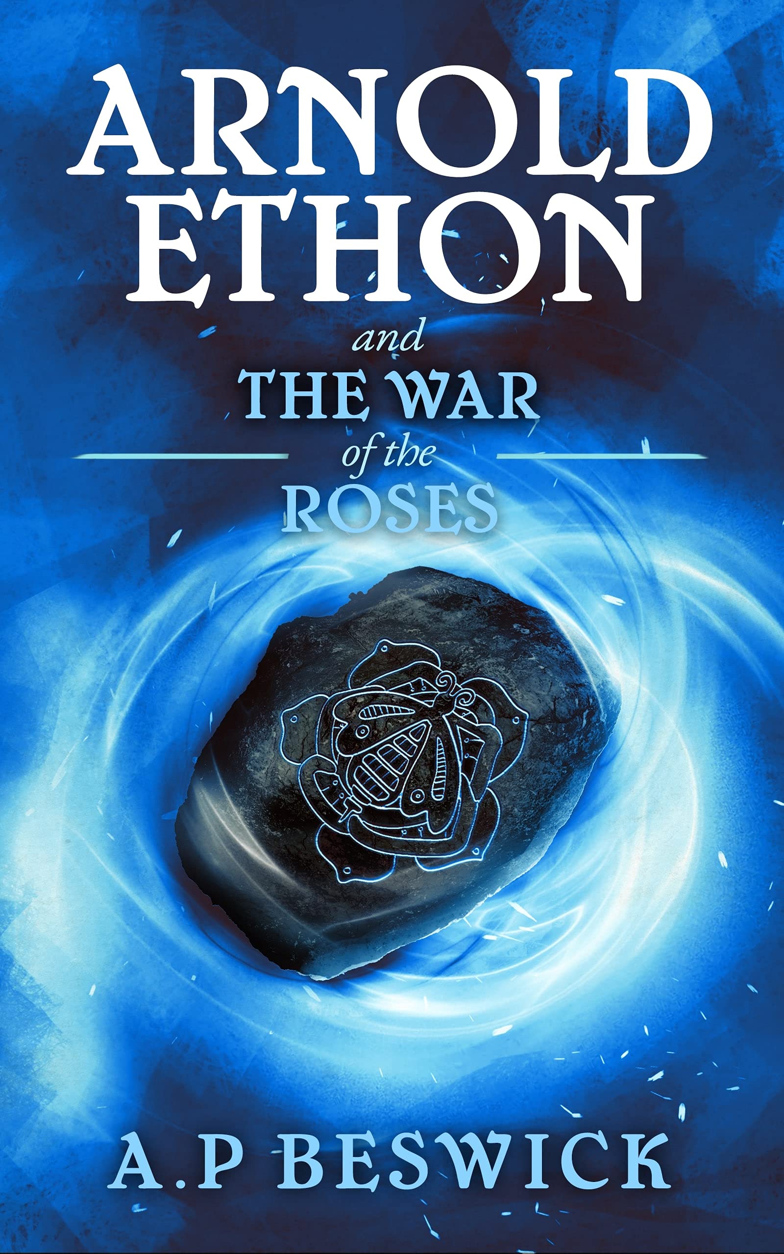 Arnold Ethon And The War Of The Roses book cover