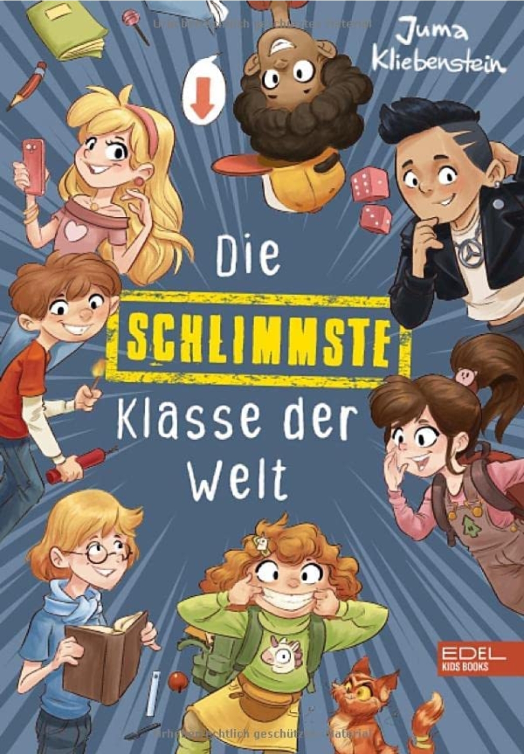 Die schlimmste Klasse der Welt