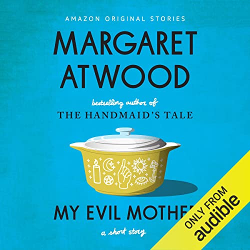 My Evil Mother