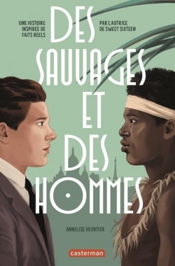 Des sauvages et des hommes