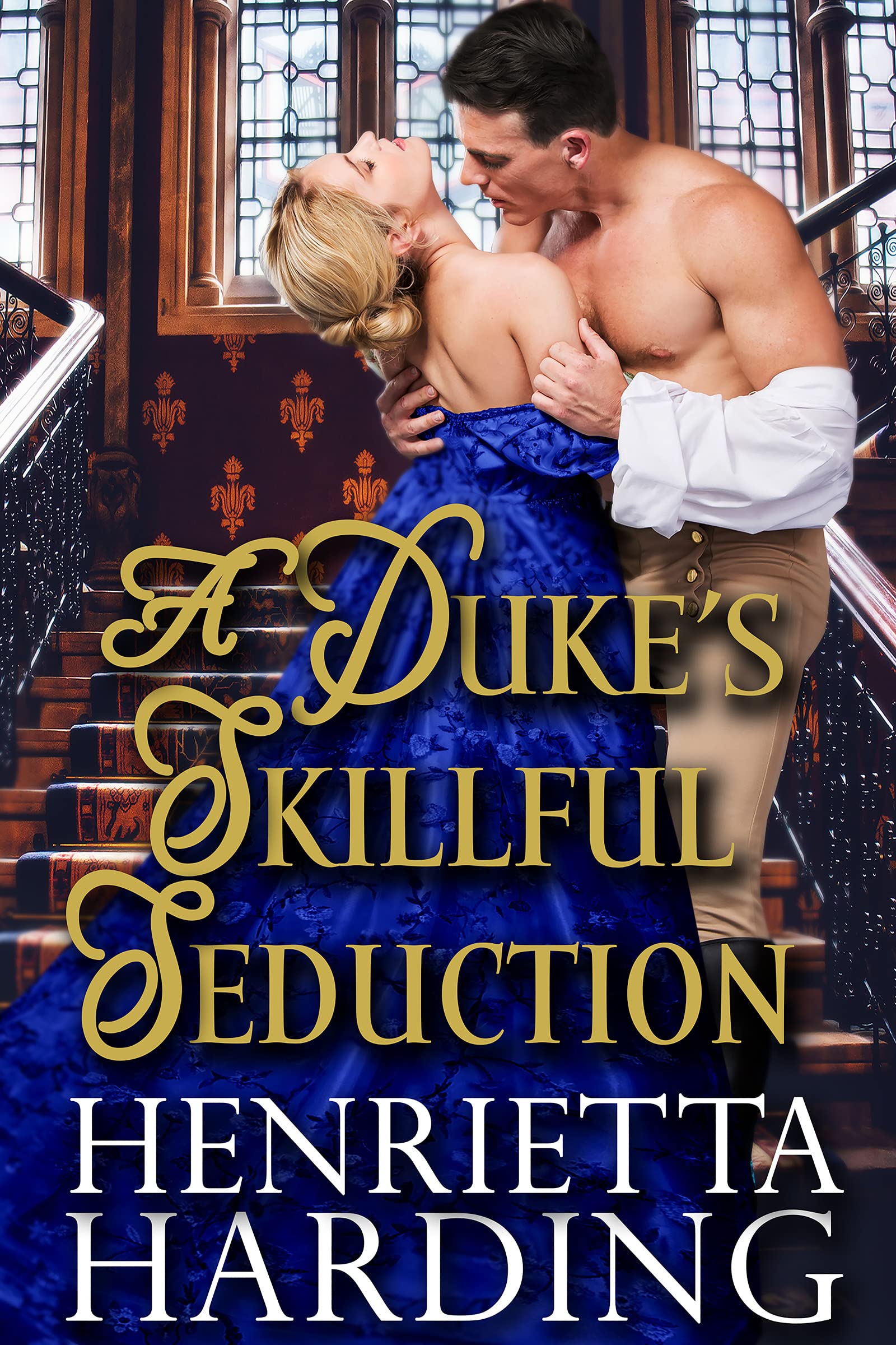 A Duke's Skillful Seduction