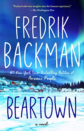 Beartown (Beartown, #1)