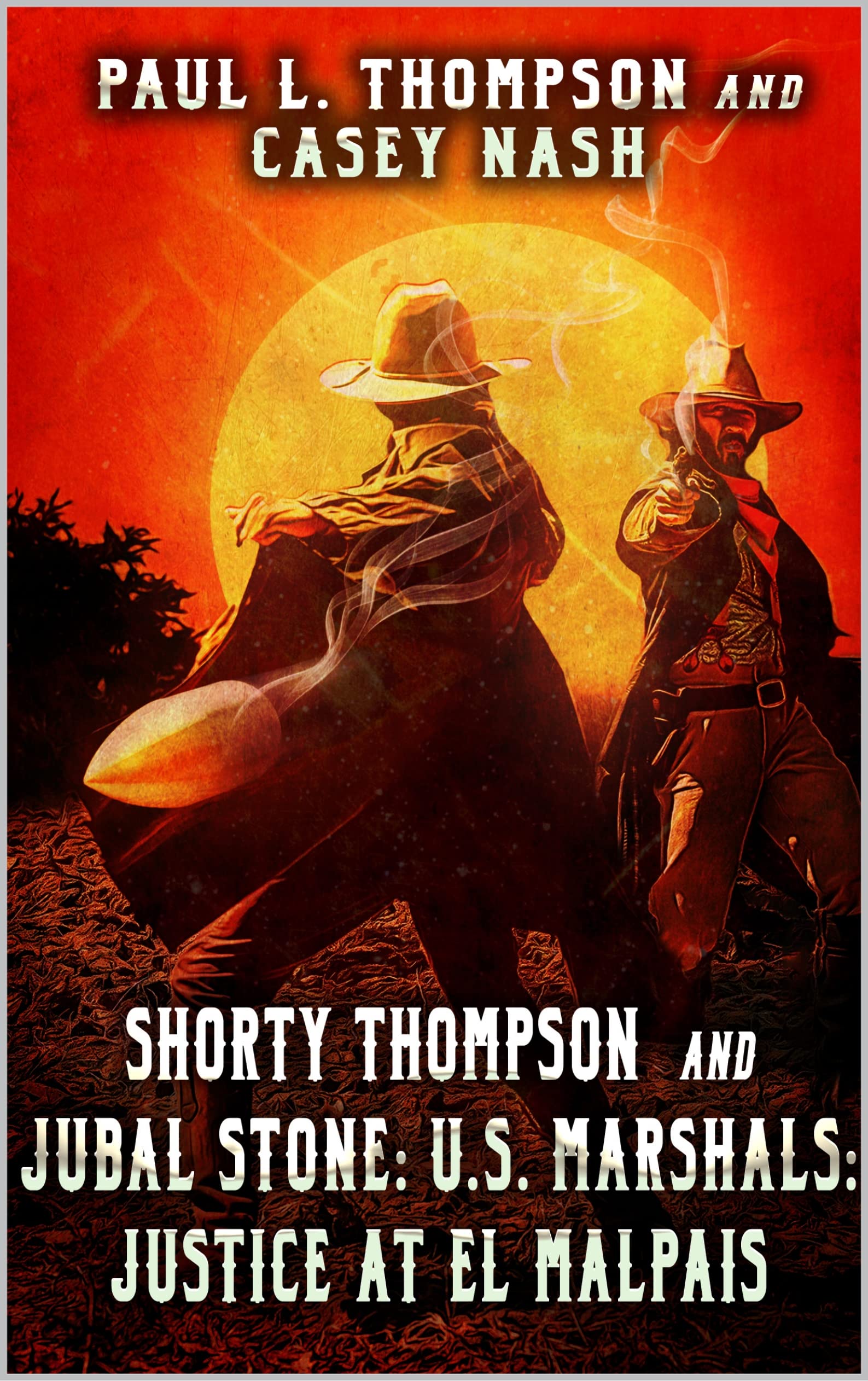 Shorty Thompson and Jubal Stone book cover