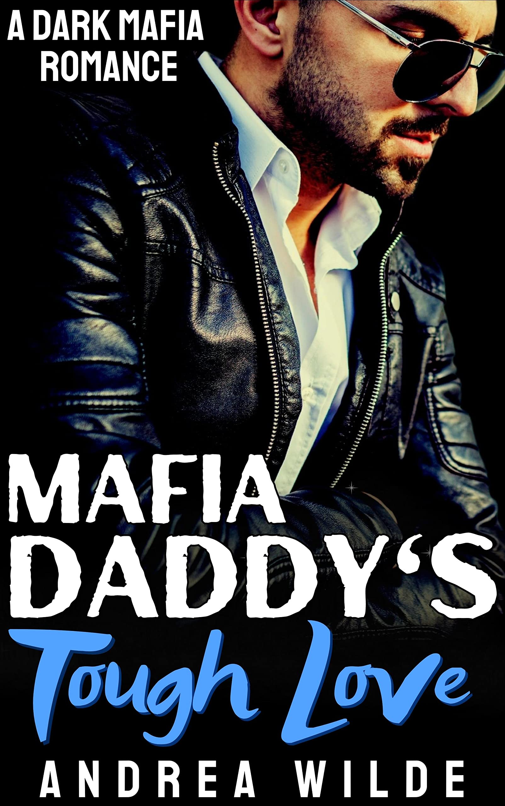 Mafia Daddy's Tough Love