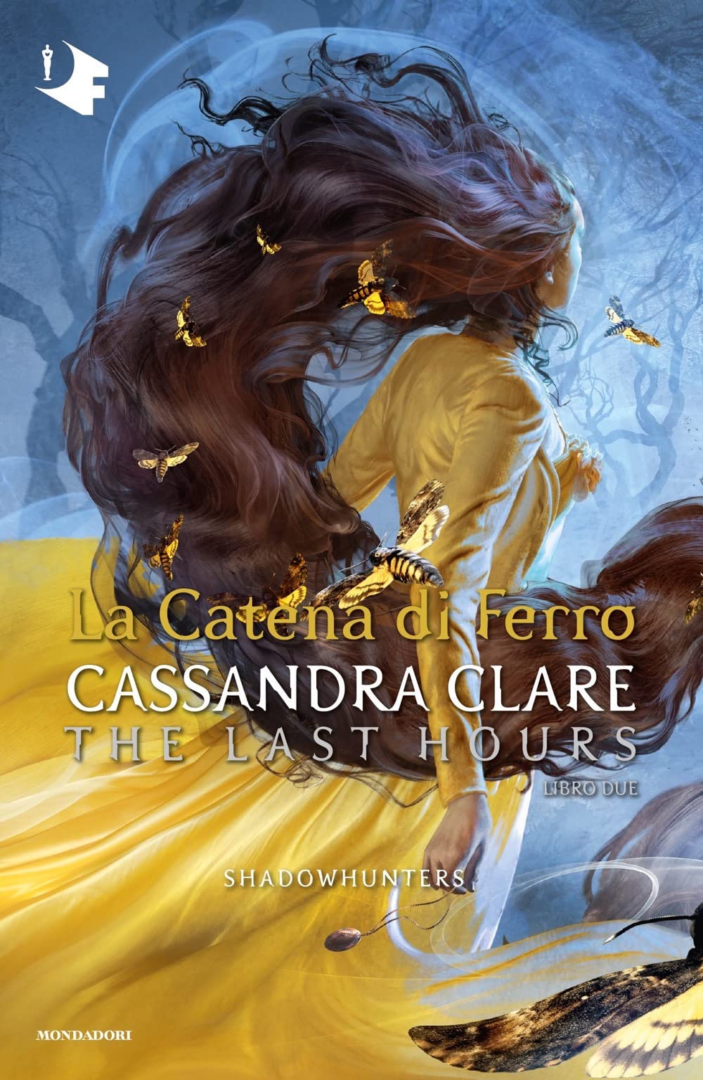 La Catena di Ferro (Shadowhunters: The Last Hours, #2)