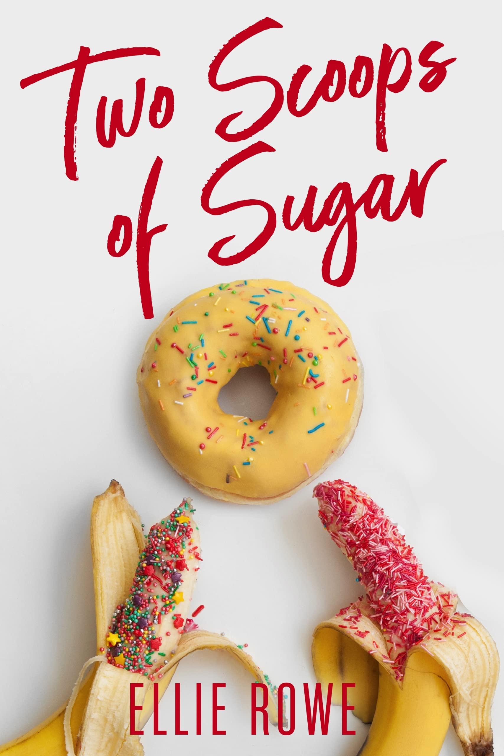 Two Scoops of Sugar An MMF Romance by Ellie Rowe Goodreads