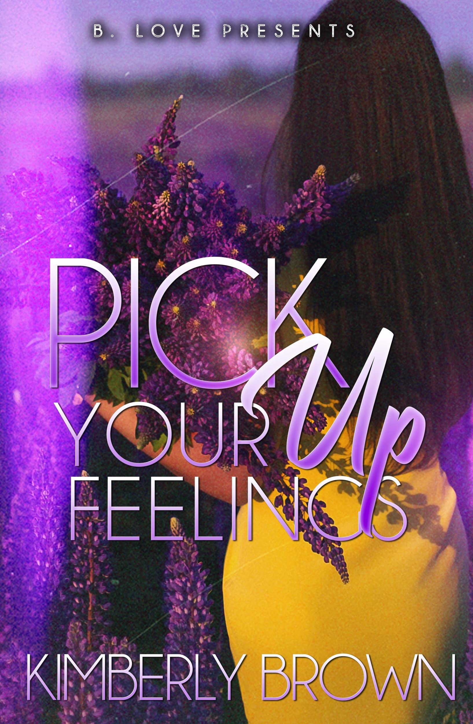 Pick Up Your Feelings book cover