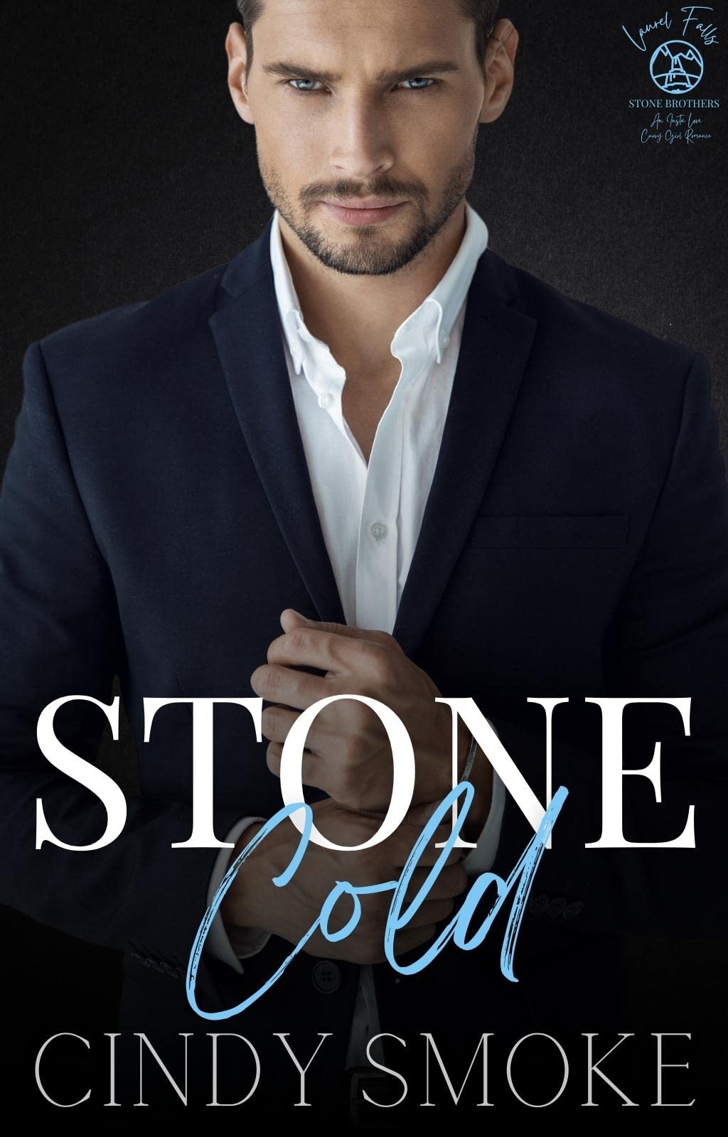 Laurel Falls: Stone Brothers book cover 2