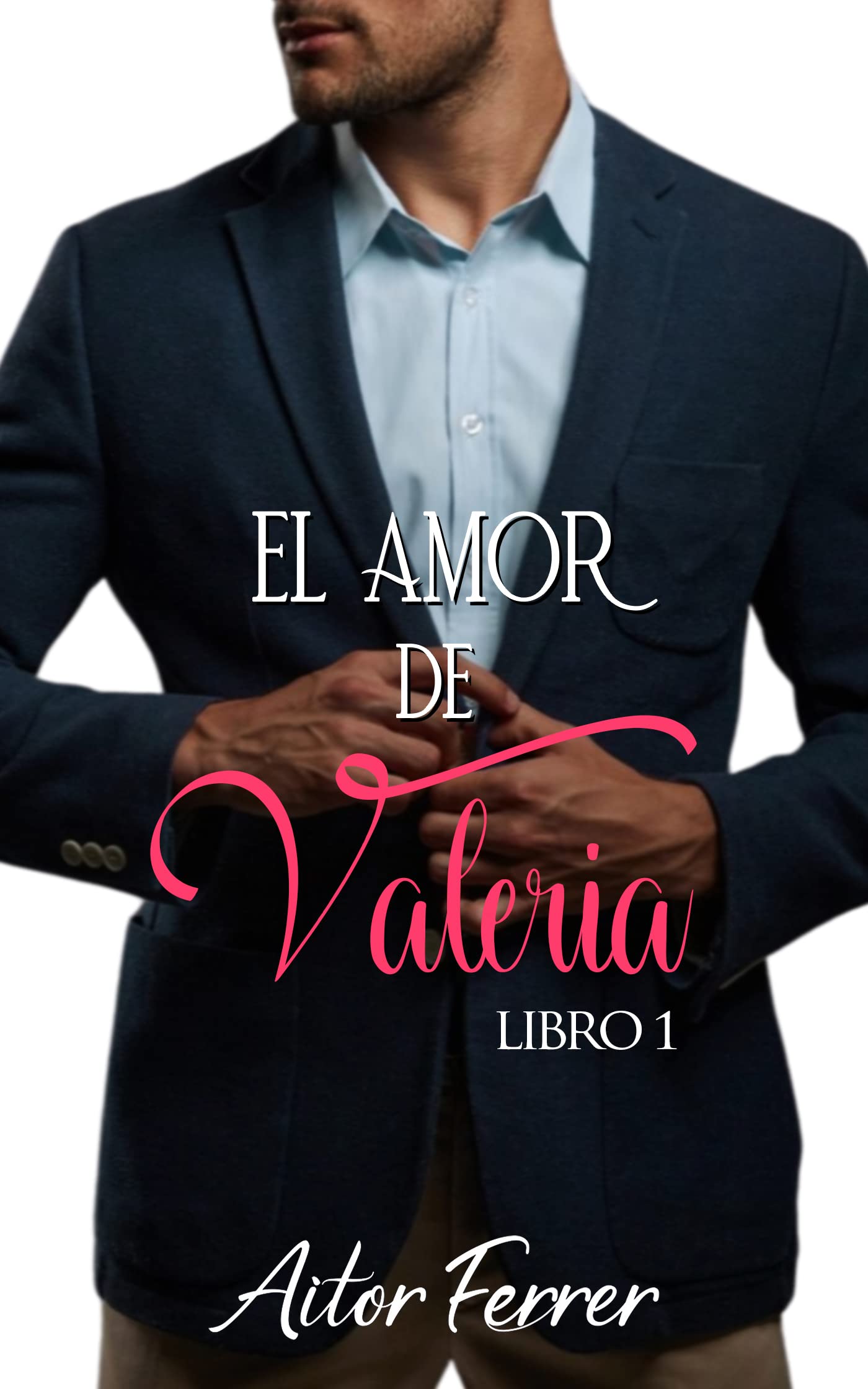 El amor de Valeria