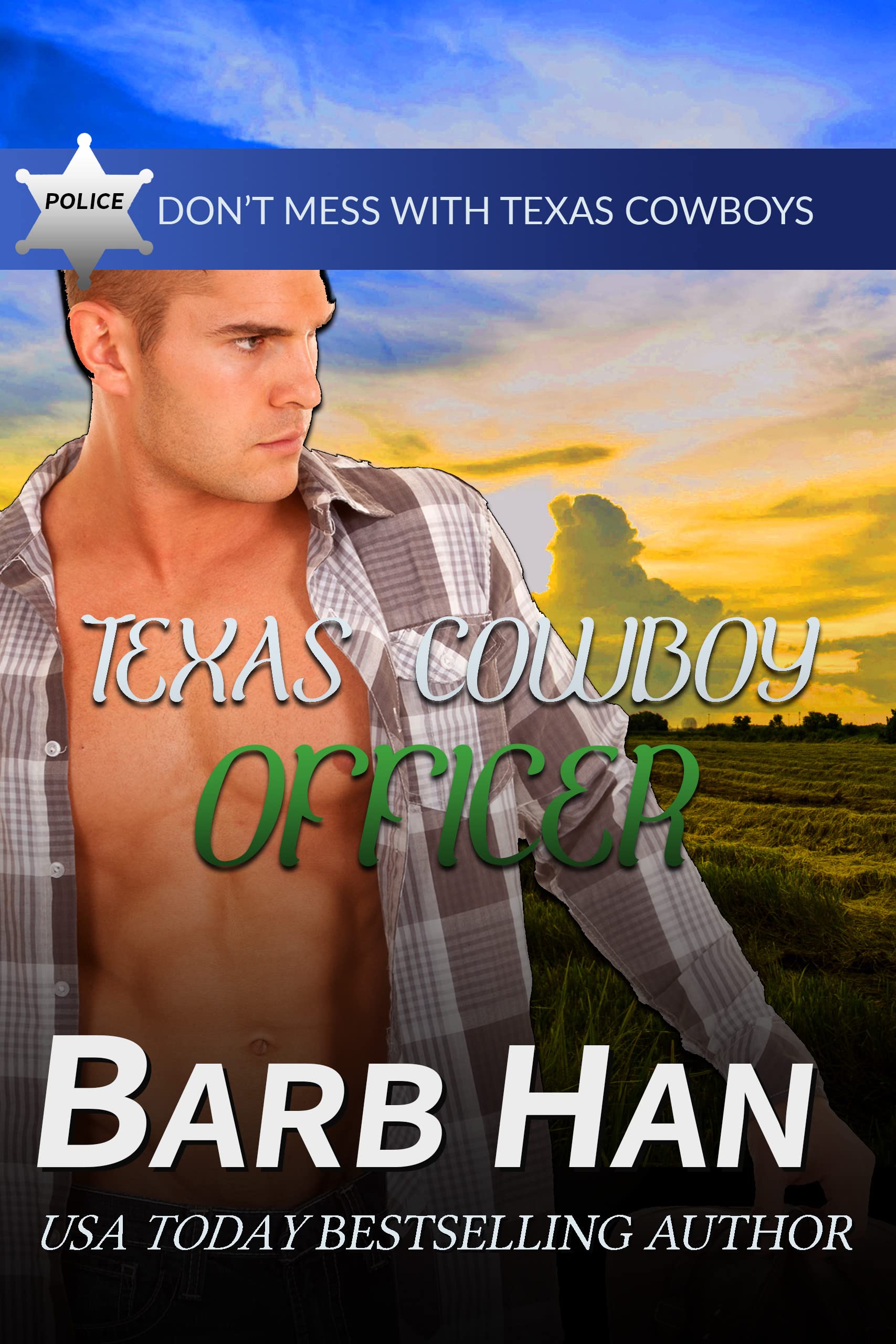 Texas Cowboy Officer book cover