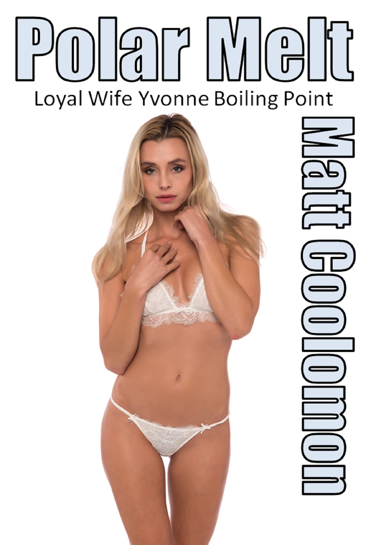 Loyal Wife Yvonne: Boiling Point