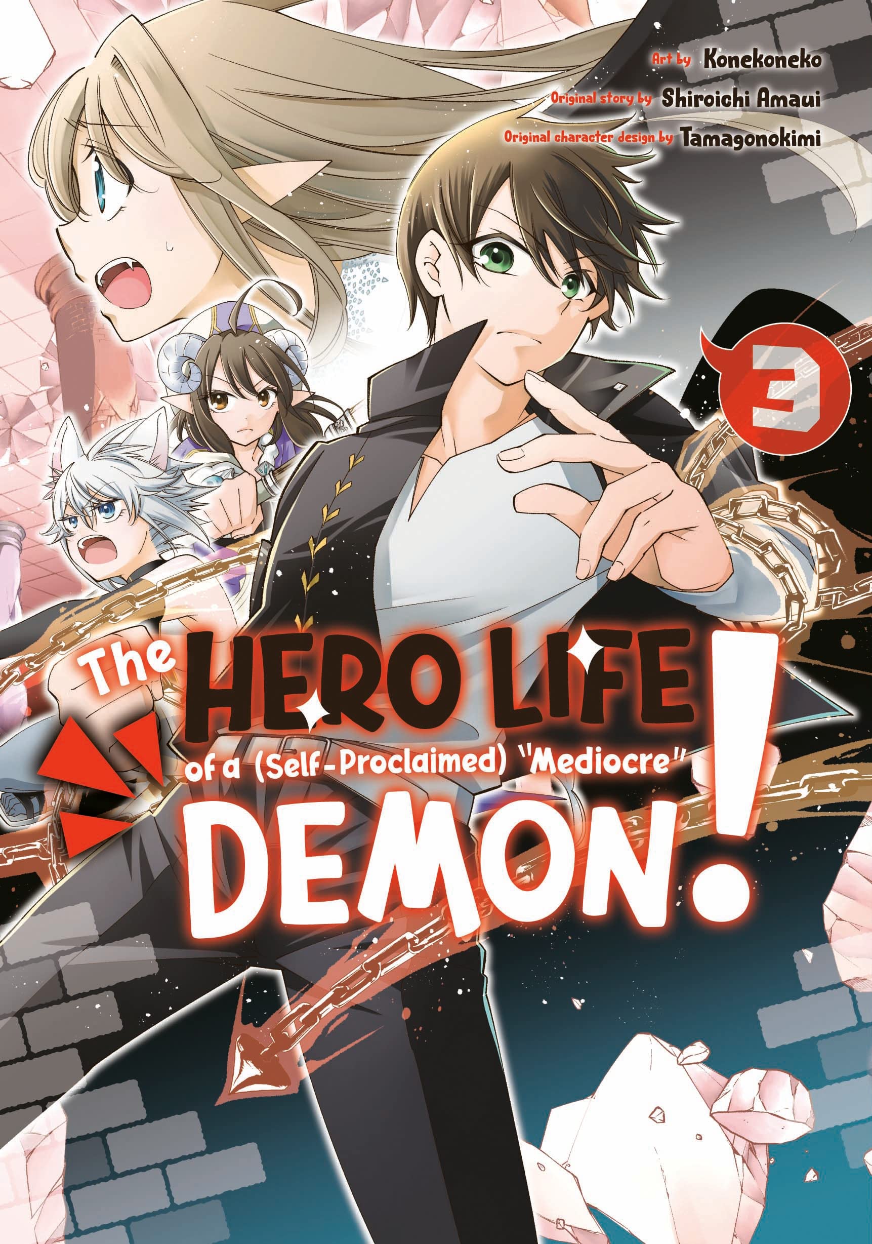 The Hero Life of a (Self-Proclaimed) Mediocre Demon! 3 by Konekoneko