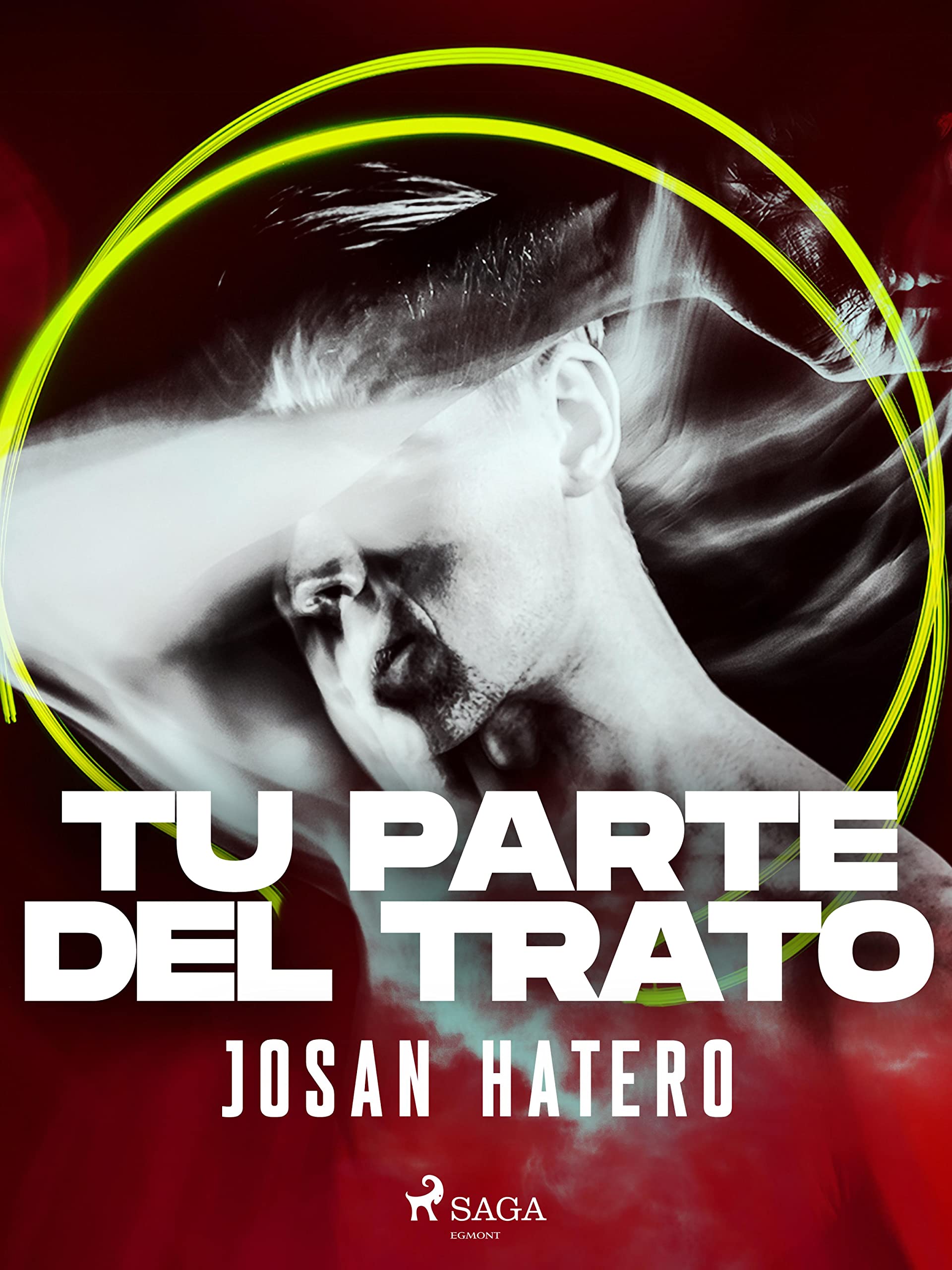 Tu parte del trato (Spanish Edition) by Josan Hatero Goodreads