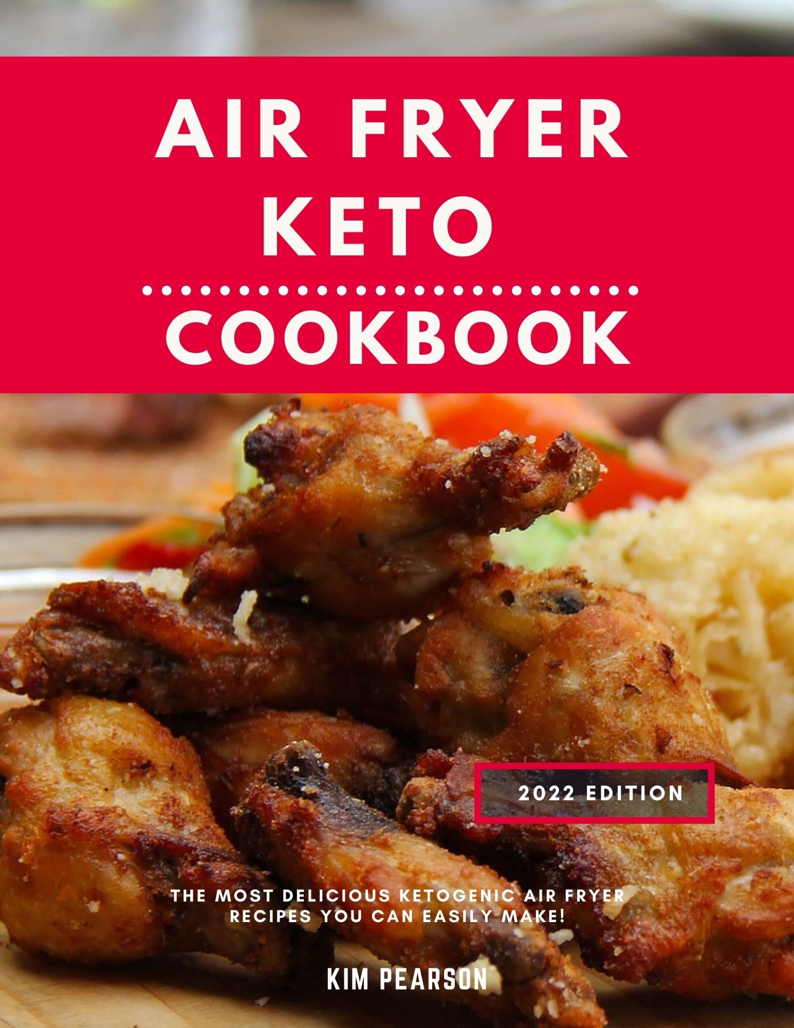 Air Fryer Keto Cookbook The Most Delicious Ketogenic Air Fryer Recipes
