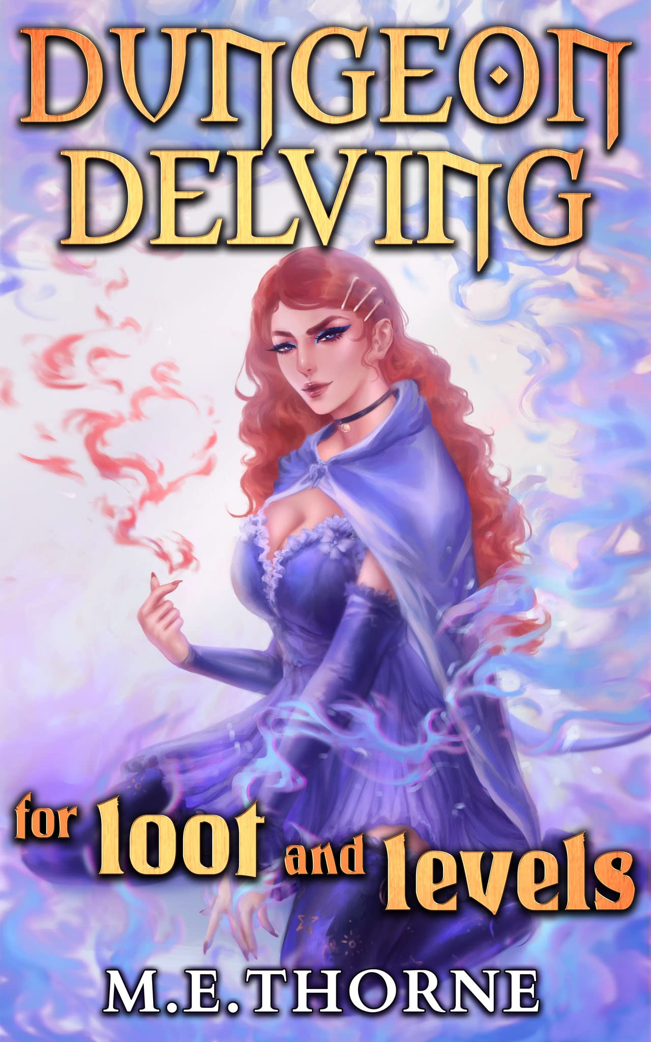 Dungeon Delving for Loot and Levels, Vol. 1 book cover