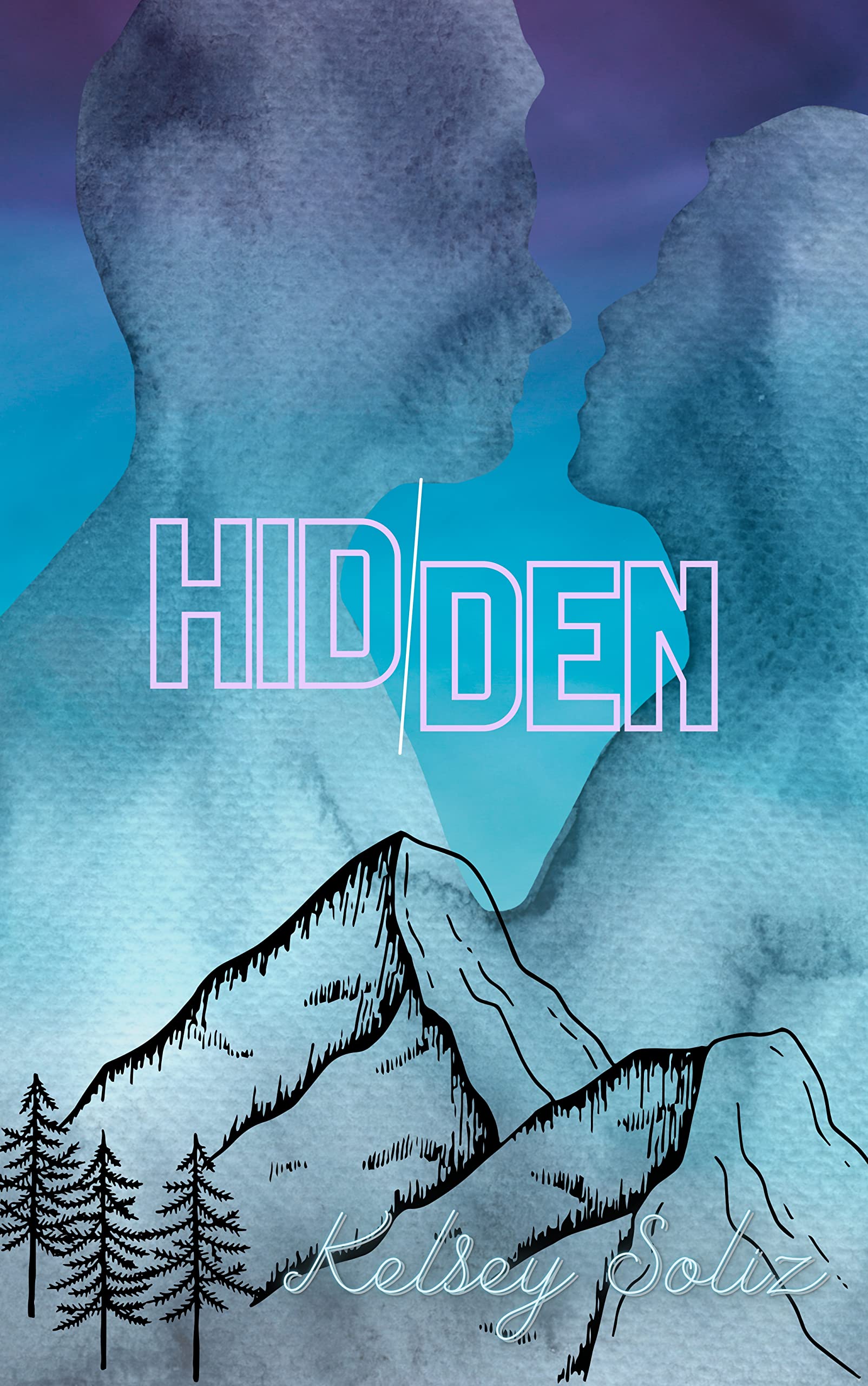 Hidden by Kelsey Soliz Goodreads