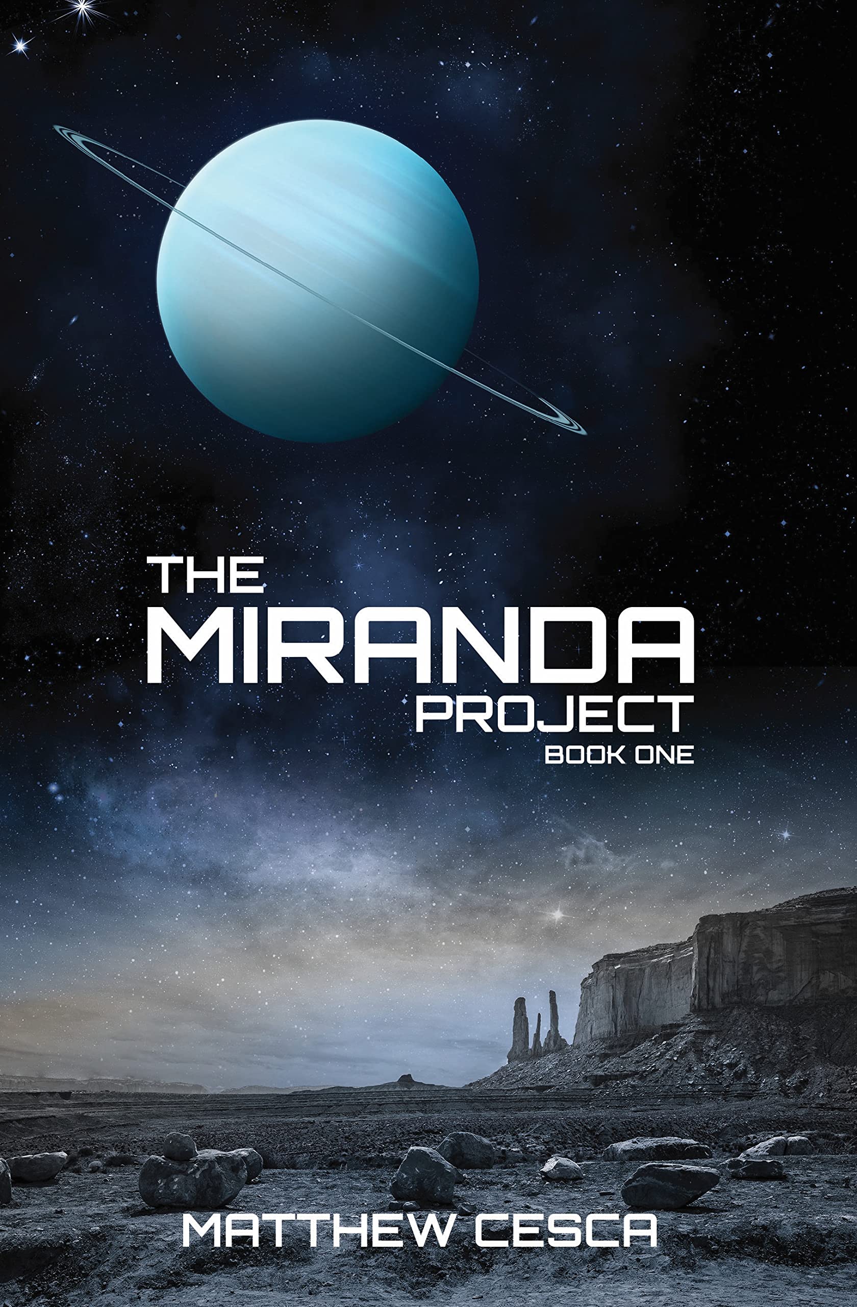 The Miranda Project: The Miranda Project Trilogy Part 1