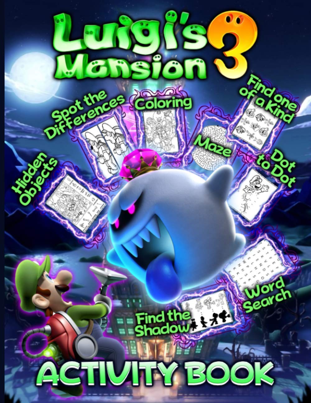 Luigis Mansion 3 Activity Book: Anxiety One Of A Kind, Maze, Hidden ...