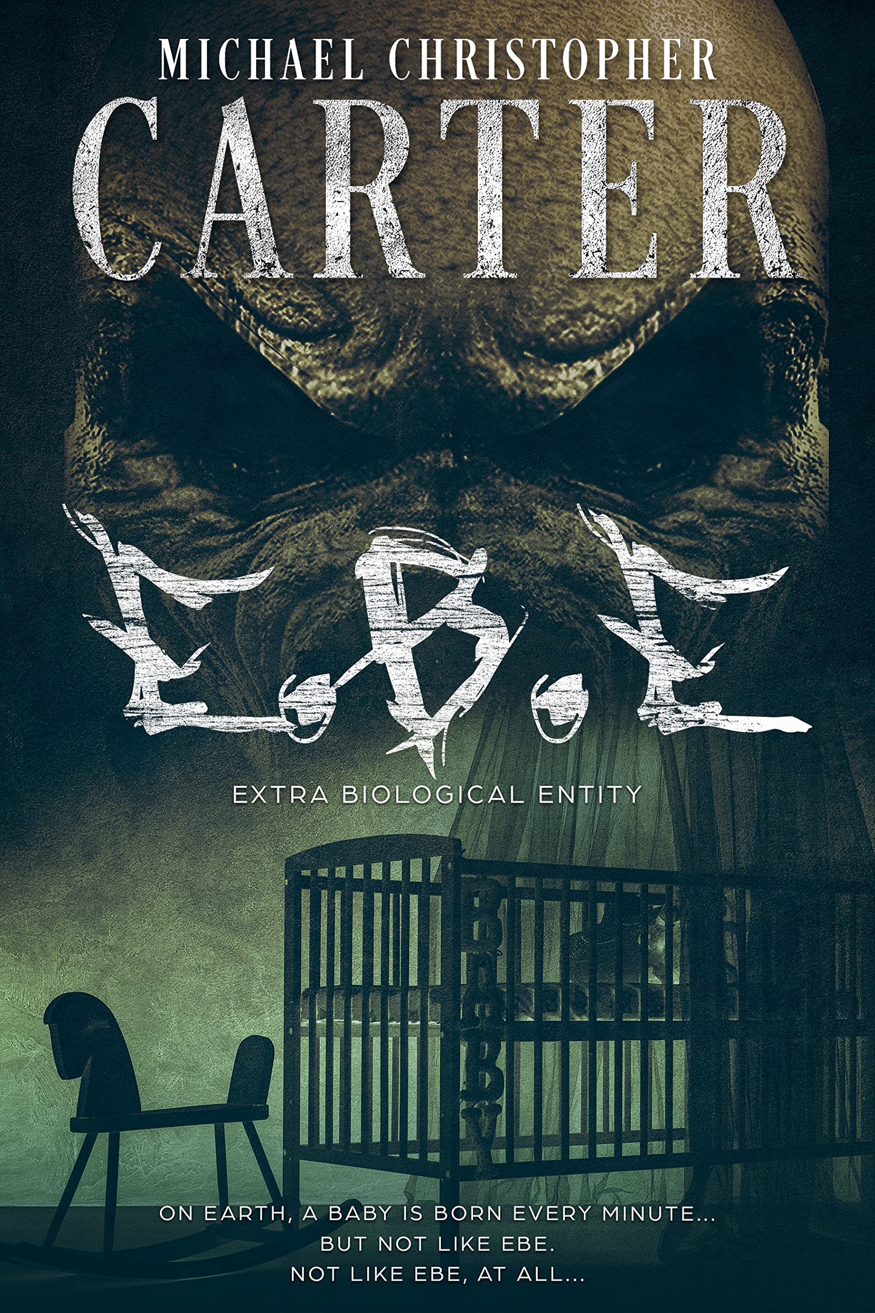 E.B.E. Extra Biological Entity: The HUM Book Two