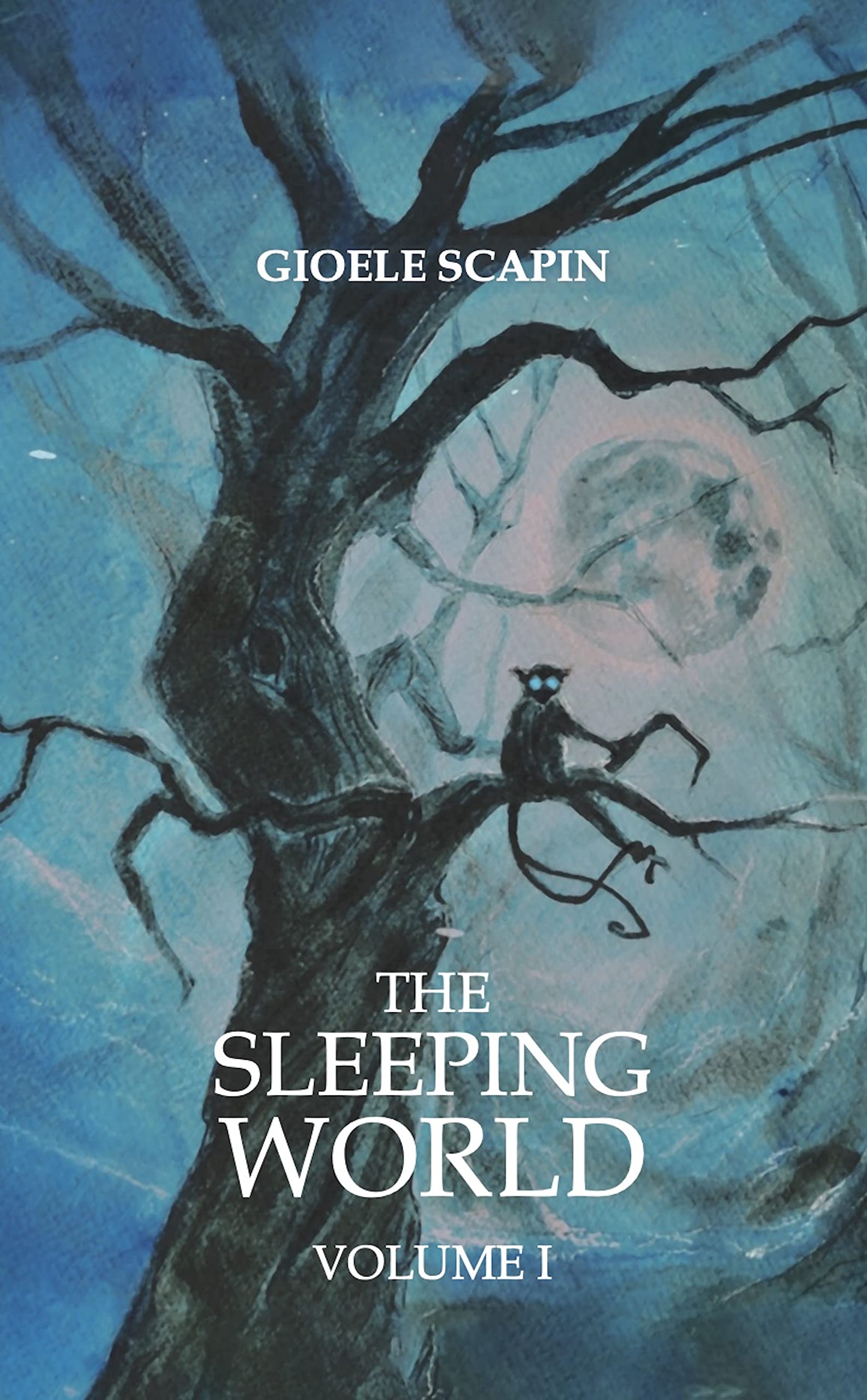 The Sleeping World: volume I