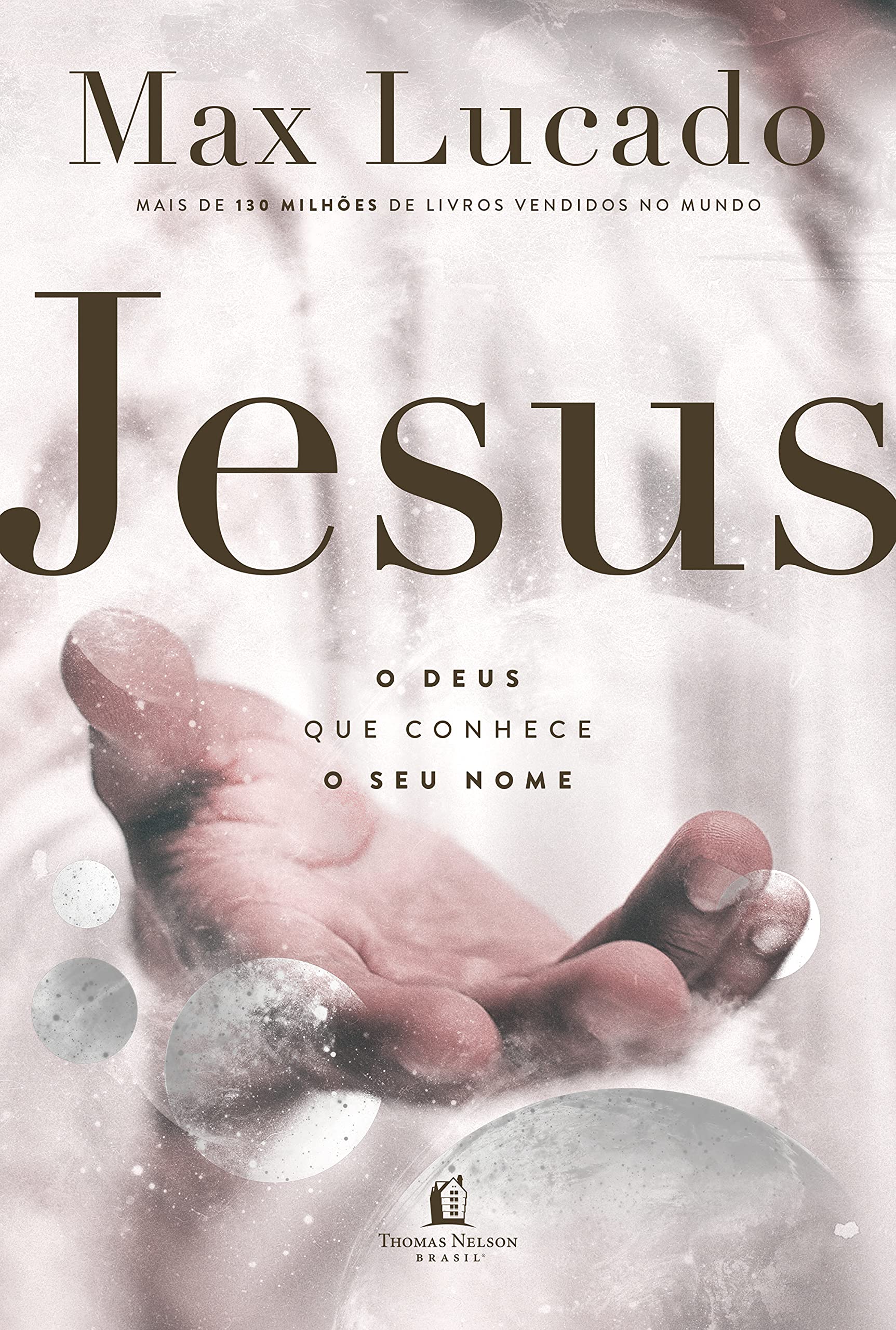 Jesus: o Deus que conhece o seu nome