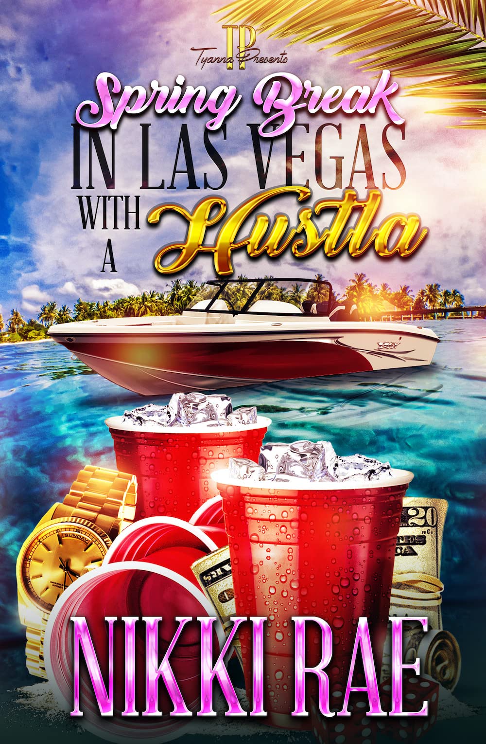 Spring Break In Las Vegas With A Hustla book cover
