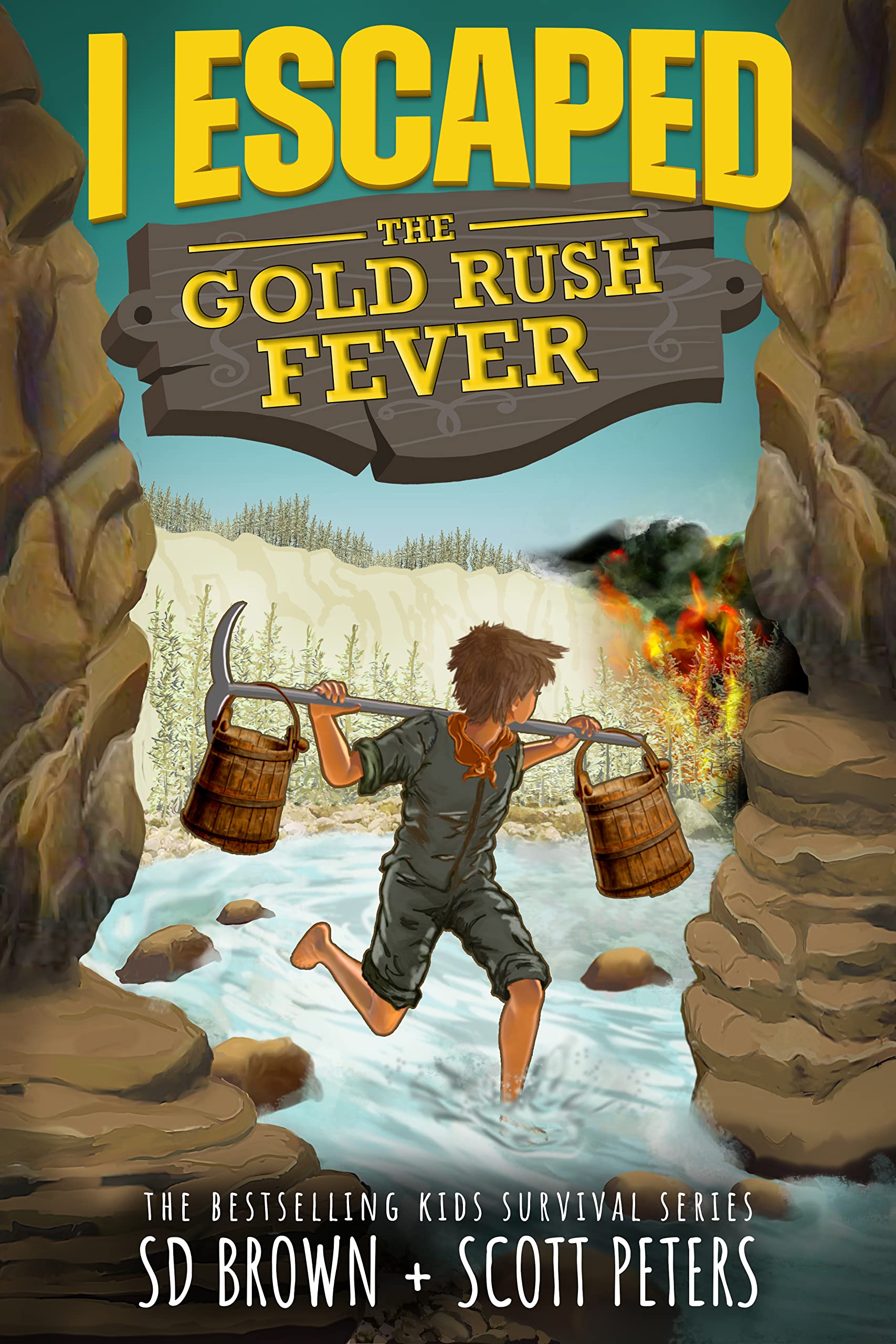 I Escaped The Gold Rush Fever: A California Gold Rush Survival Story