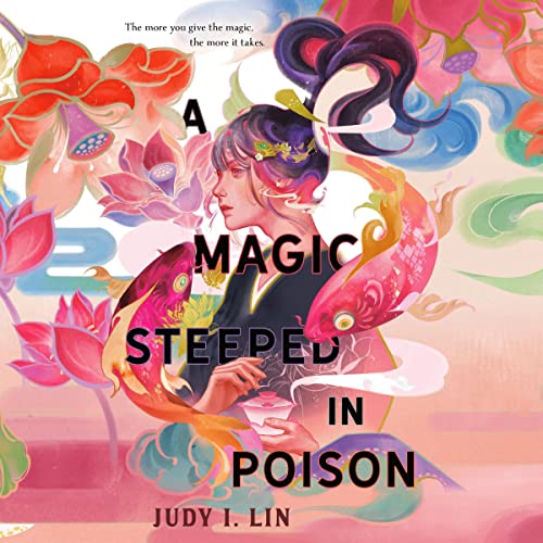 A Magic Steeped in Poison (The Book of Tea, #1)