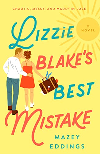 Lizzie Blake's Best Mistake (A Brush With Love, #2)