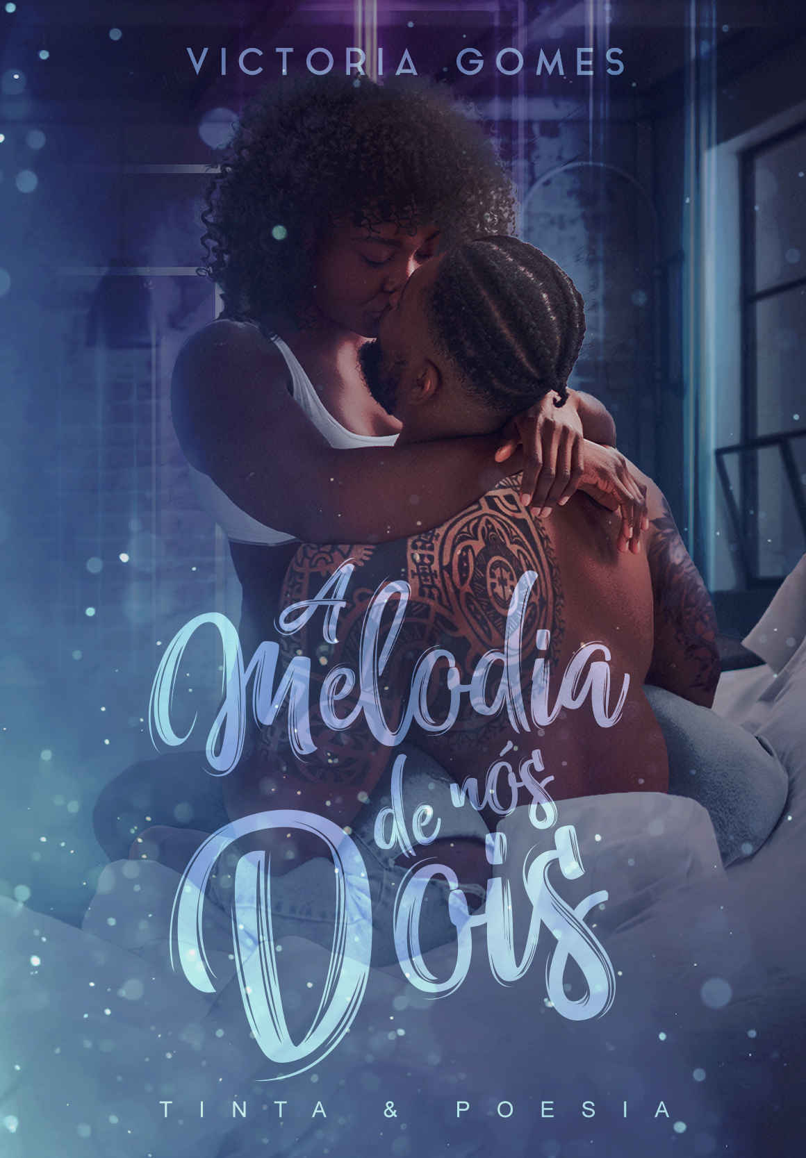 A Melodia de Nós Dois