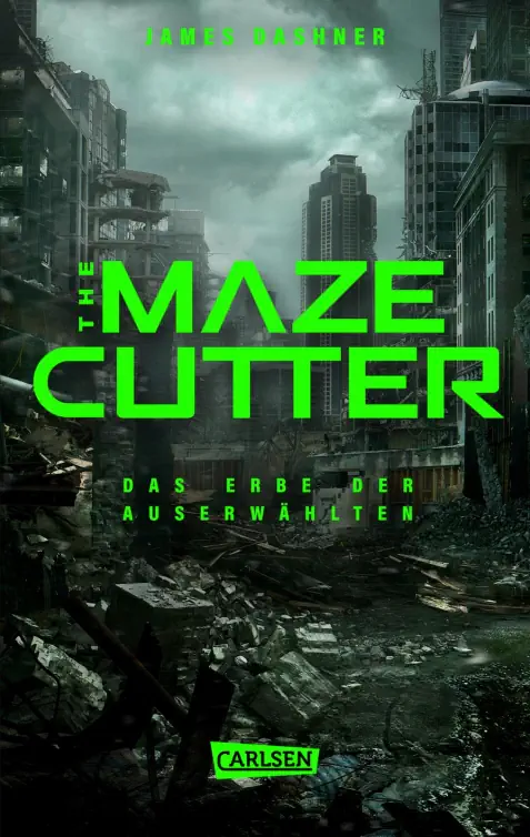 The Maze Cutter - Das Erbe der Auserwählten (The Maze Cutter, #1)