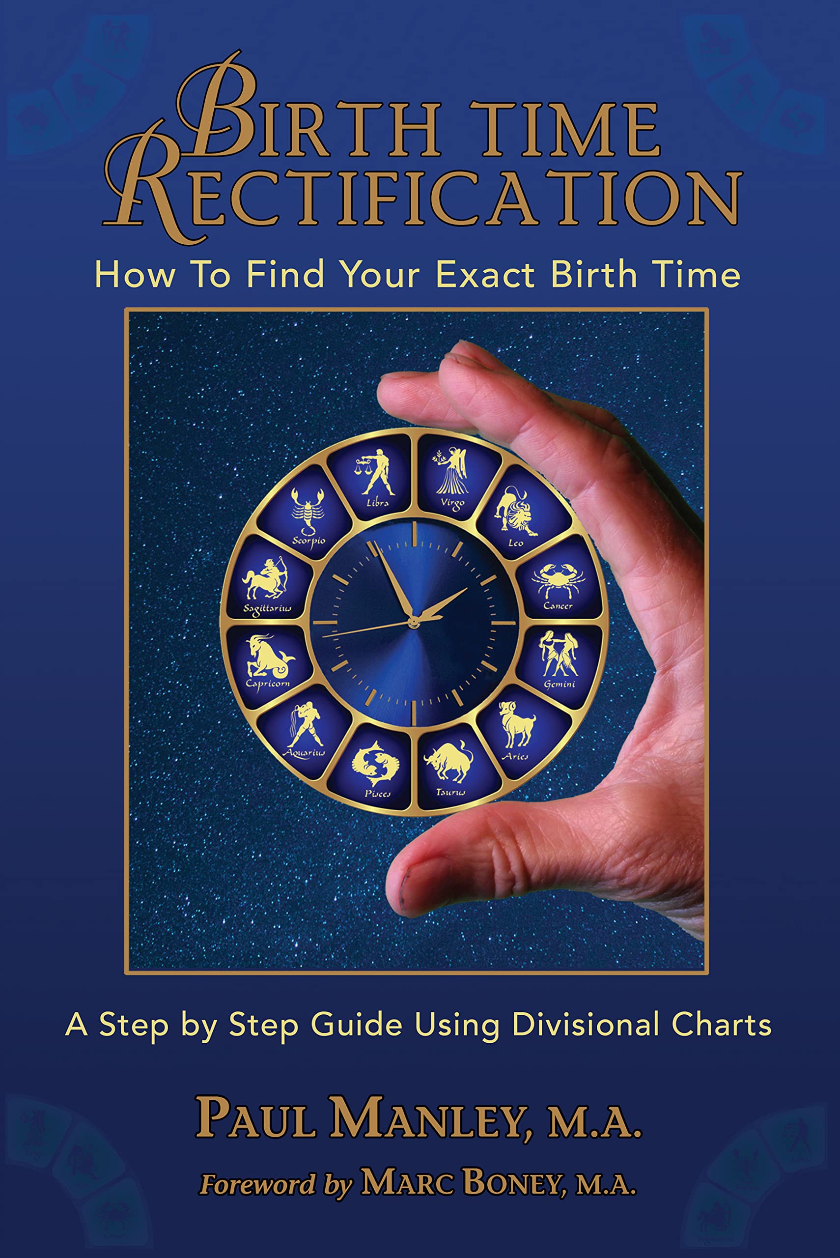 Birth Time Rectification How To Find Your Exact Birth Time by Paul